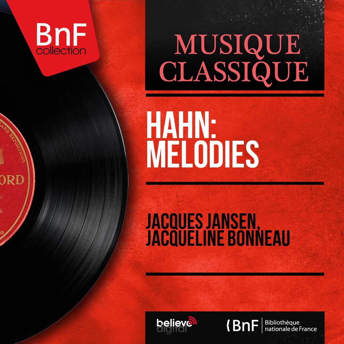 Постер альбома Hahn: Mélodies (Mono Version)
