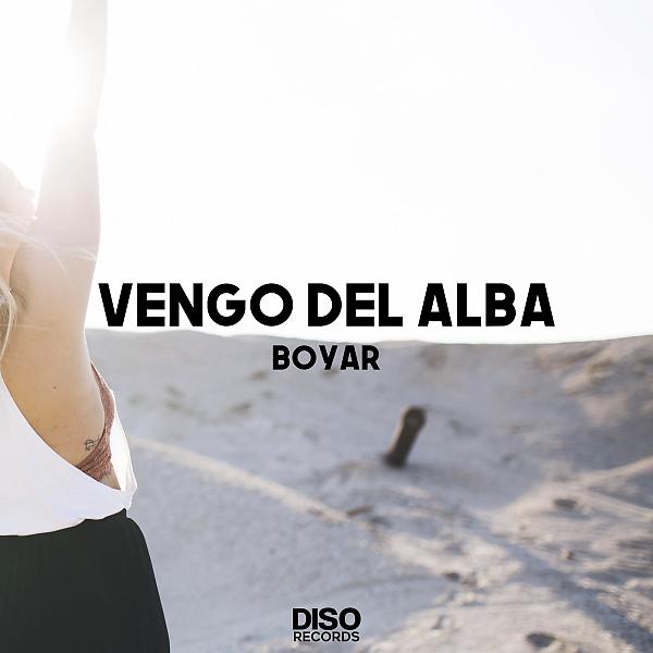 Постер альбома Vengo del Alba