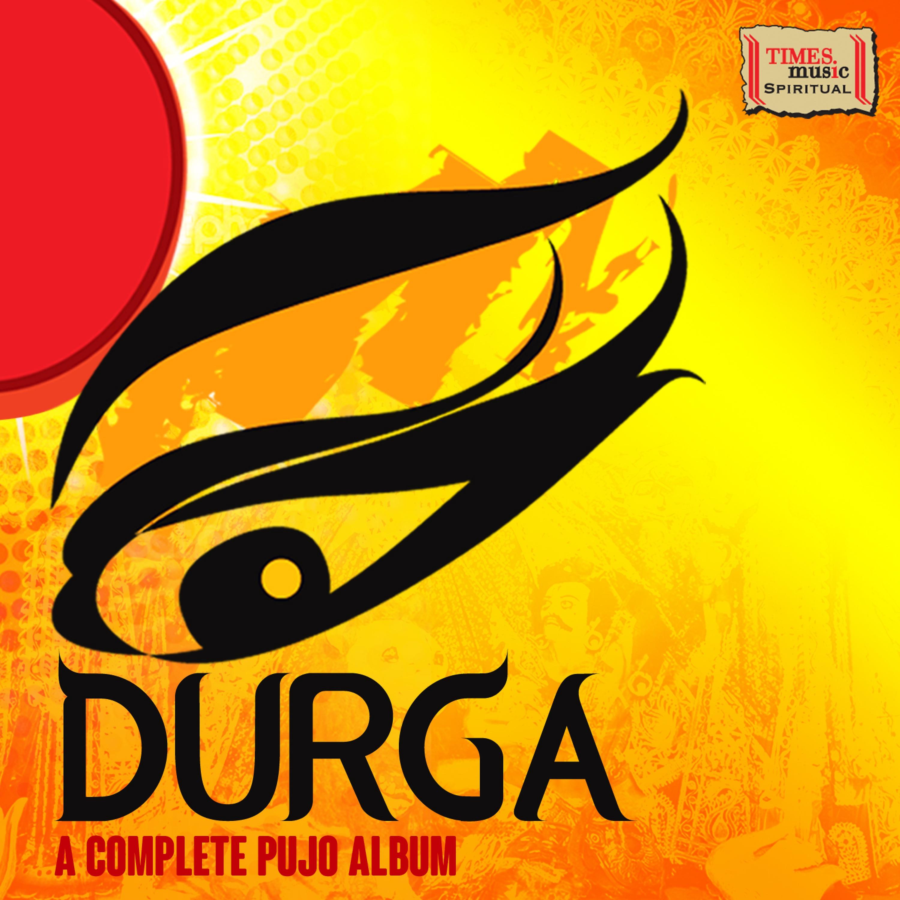 Постер альбома Durga - A Complete Pujo Album