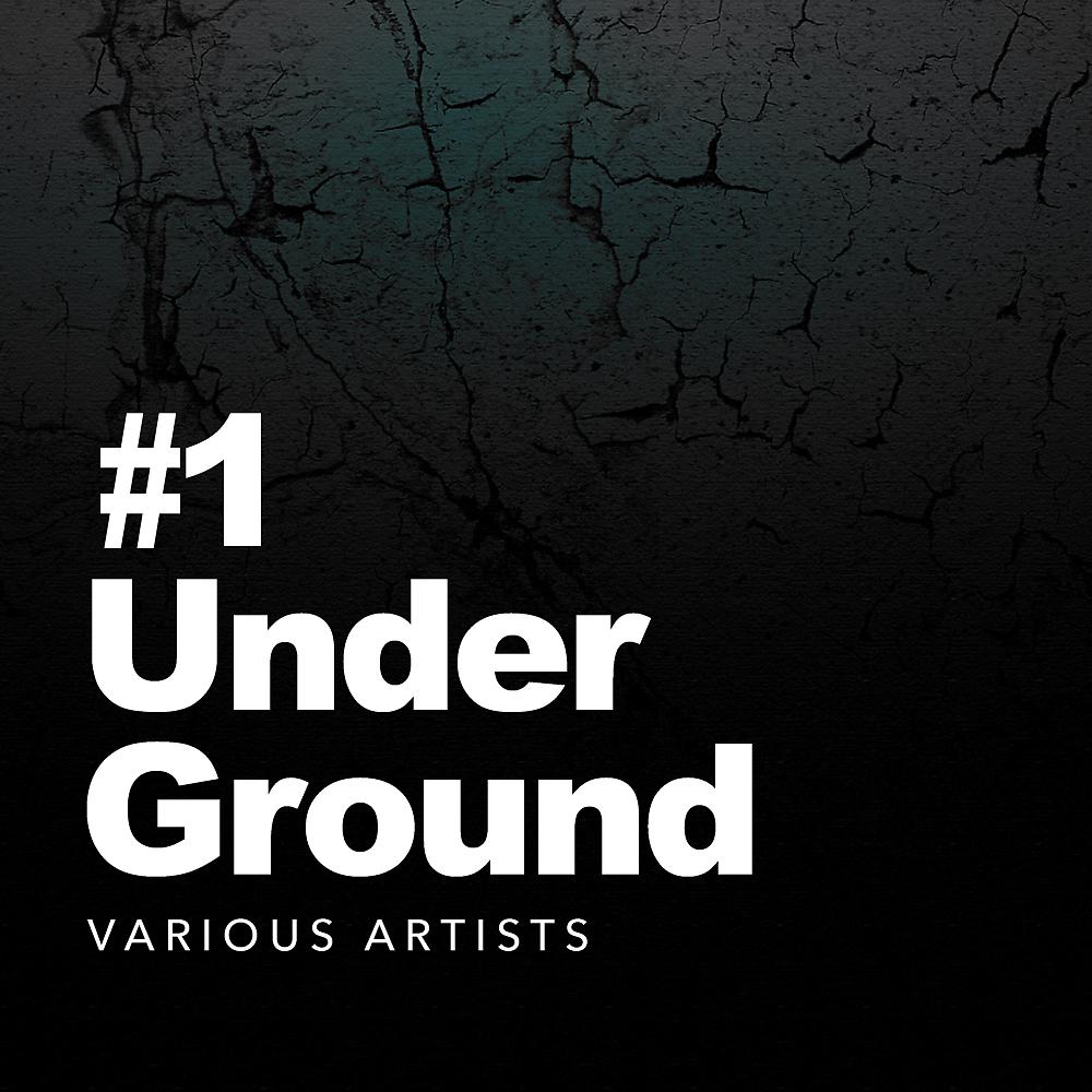Постер альбома #1 Underground