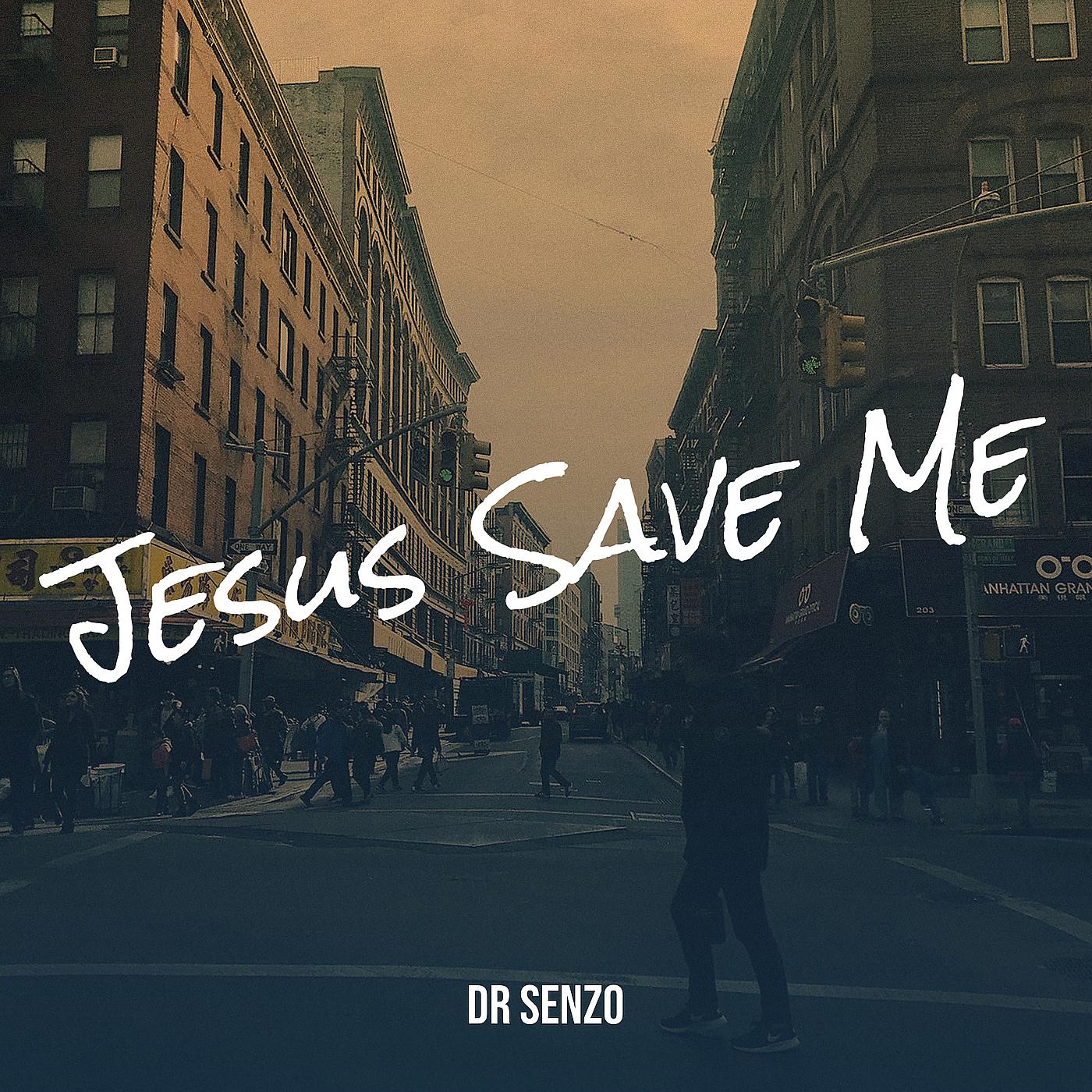 Постер альбома Jesus Save Me