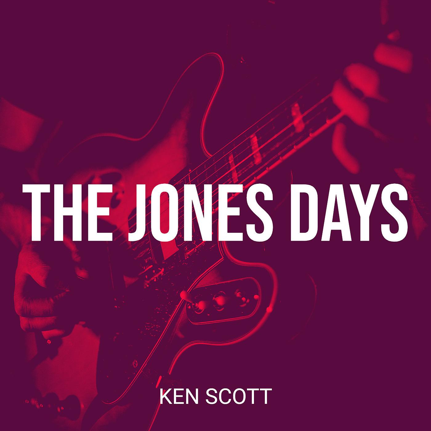 Постер альбома The Jones Days