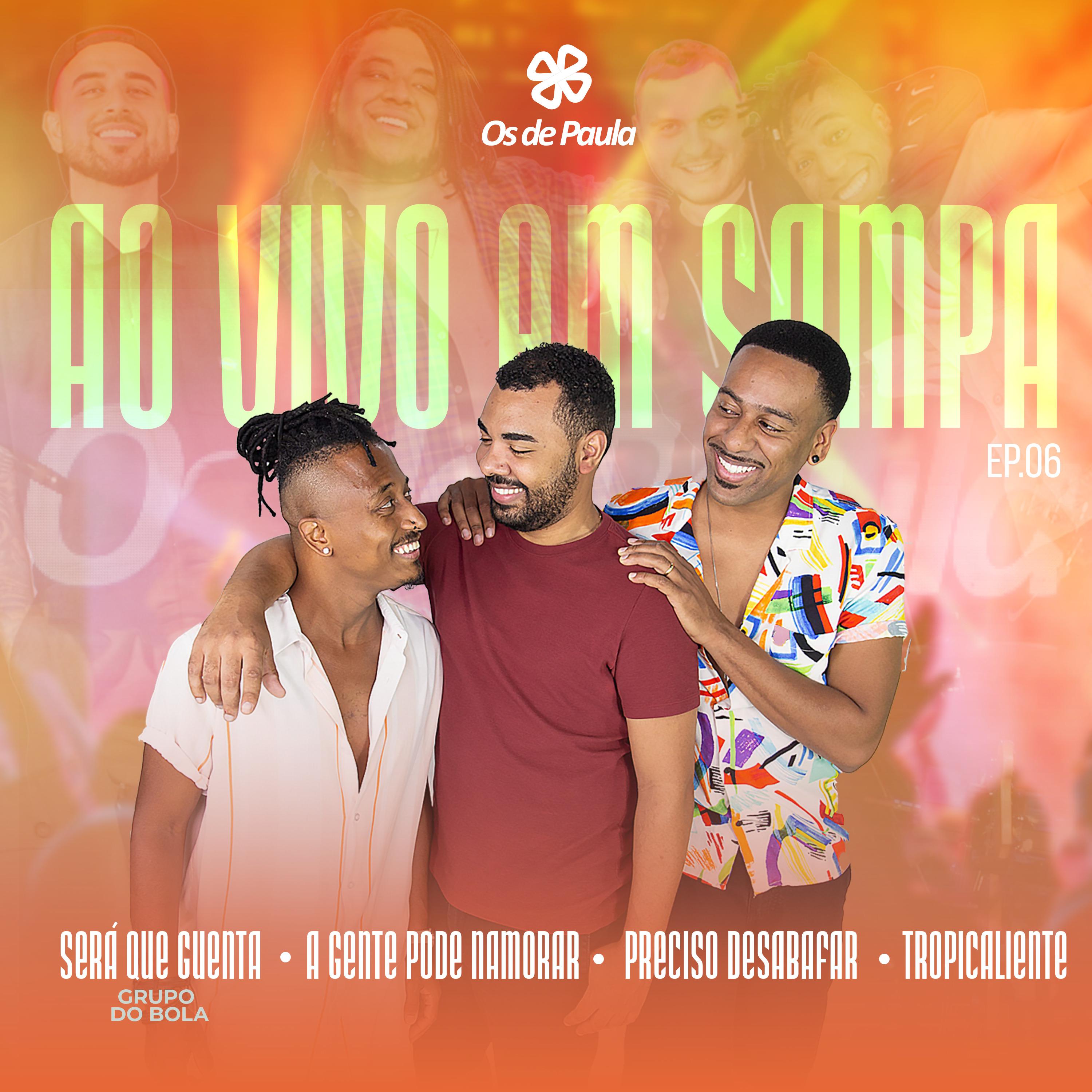 Постер альбома Ao Vivo em Sampa, Ep. 06