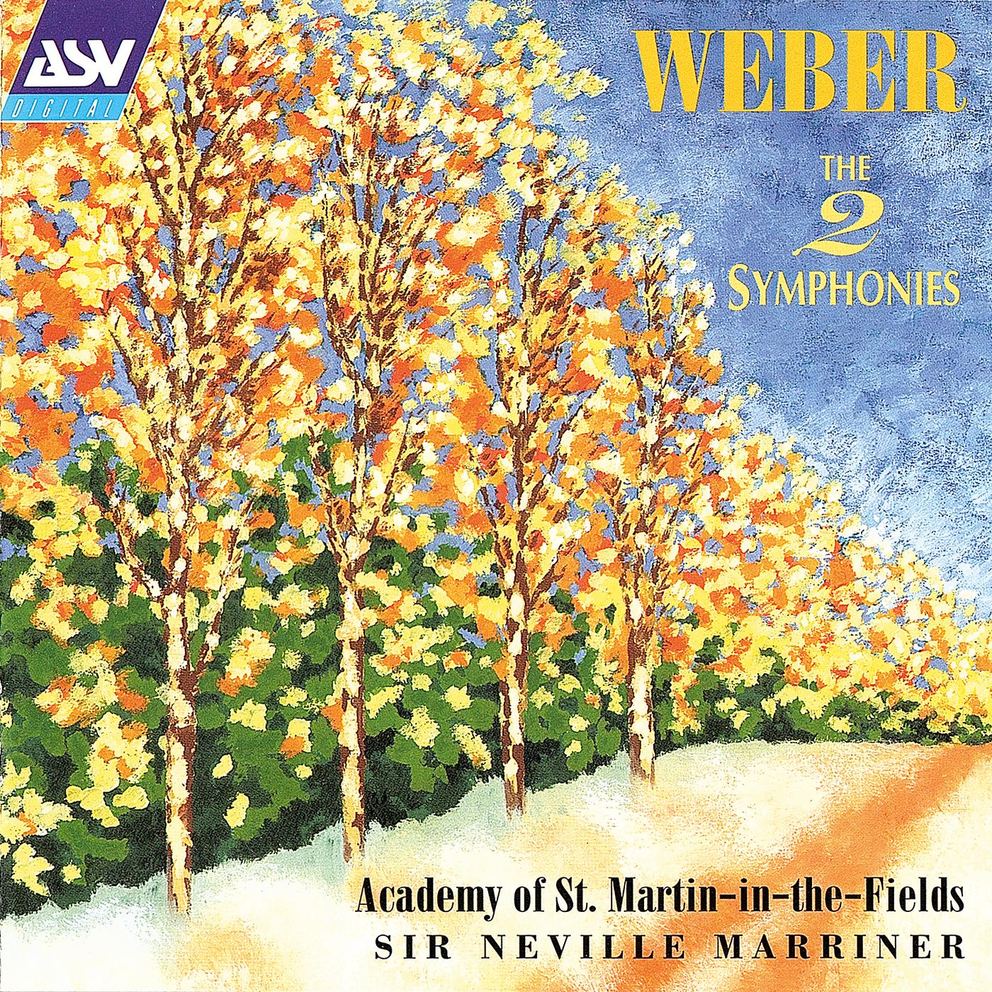 Постер альбома Weber: The 2 Symphonies