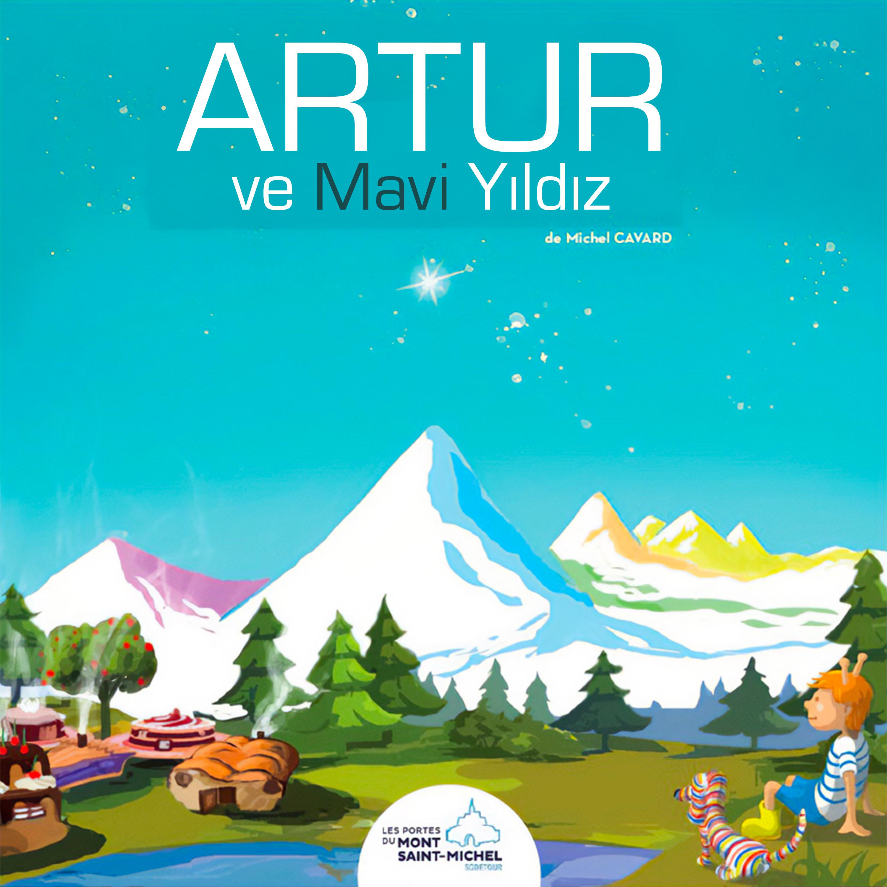 Постер альбома Artur ve Mavi Yıldız