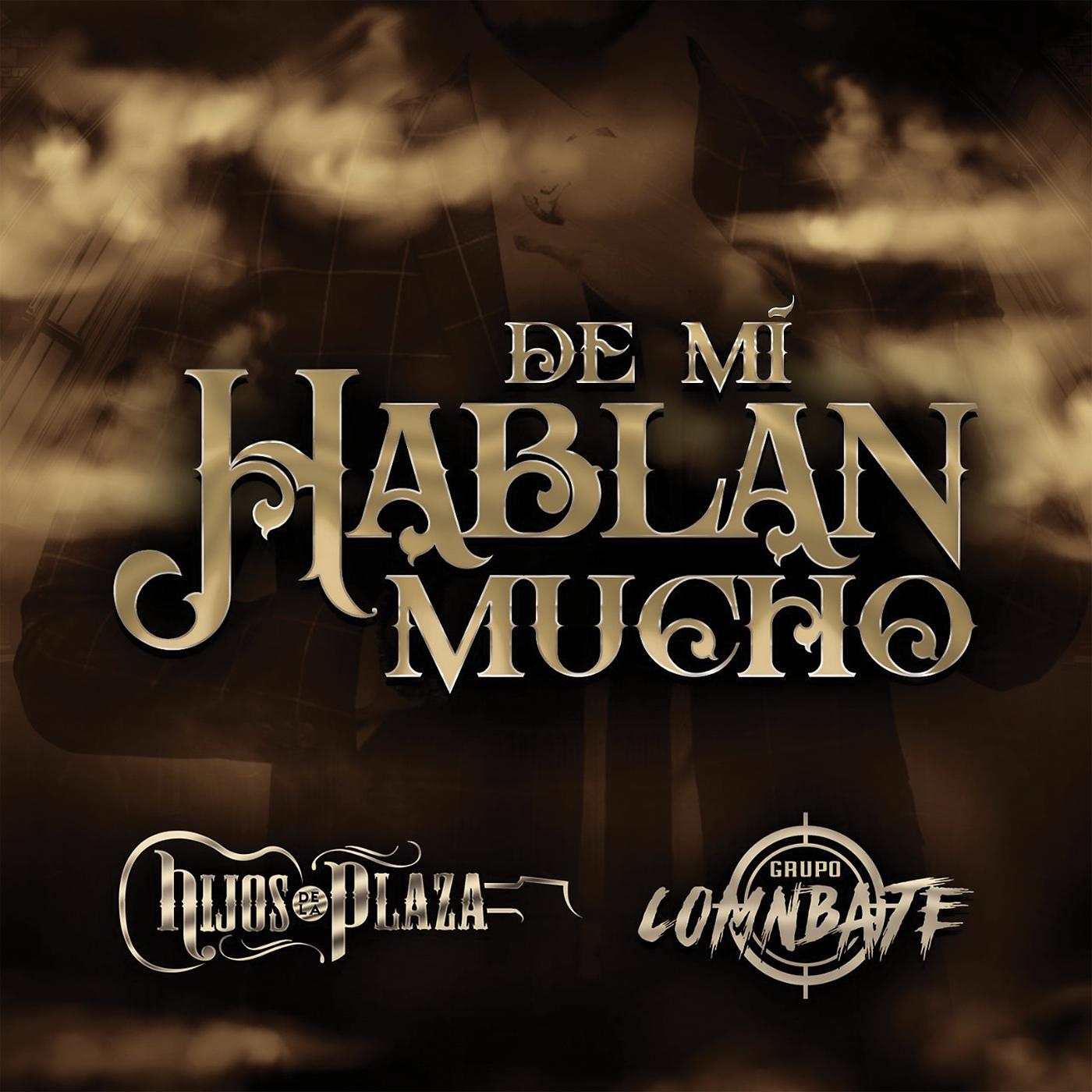 Постер альбома De Mí Hablan Mucho