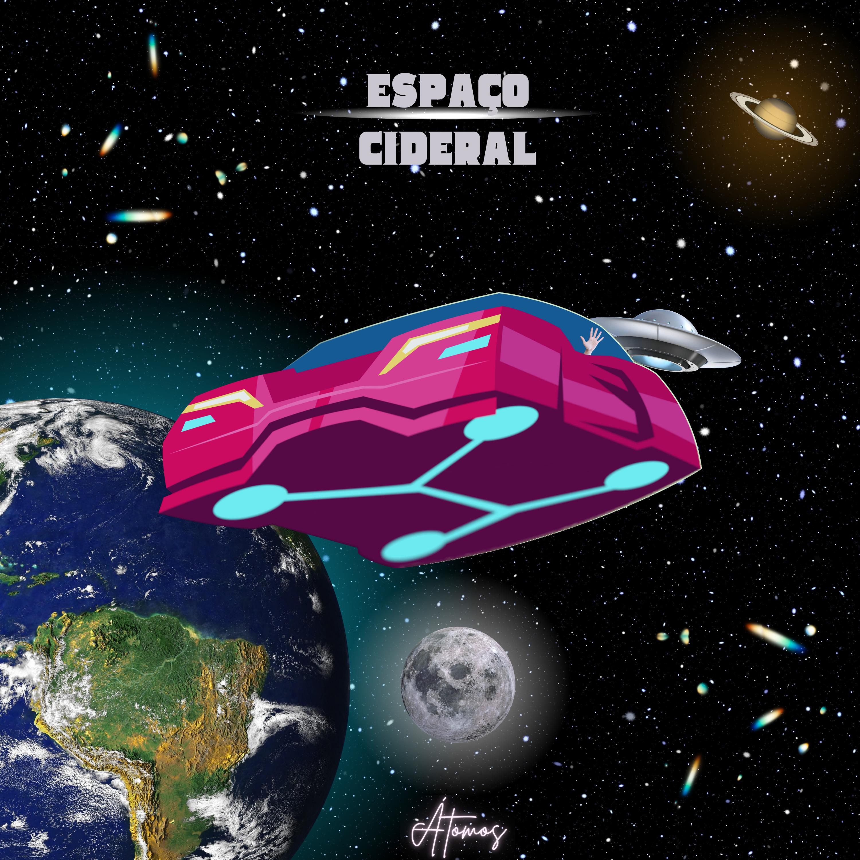Постер альбома Espaço Cideral