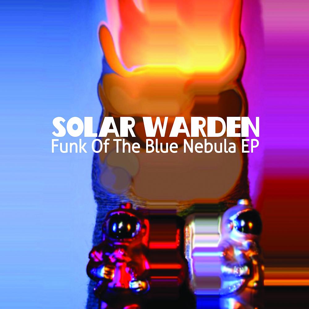 Постер альбома Funk of The Blue Nebula EP