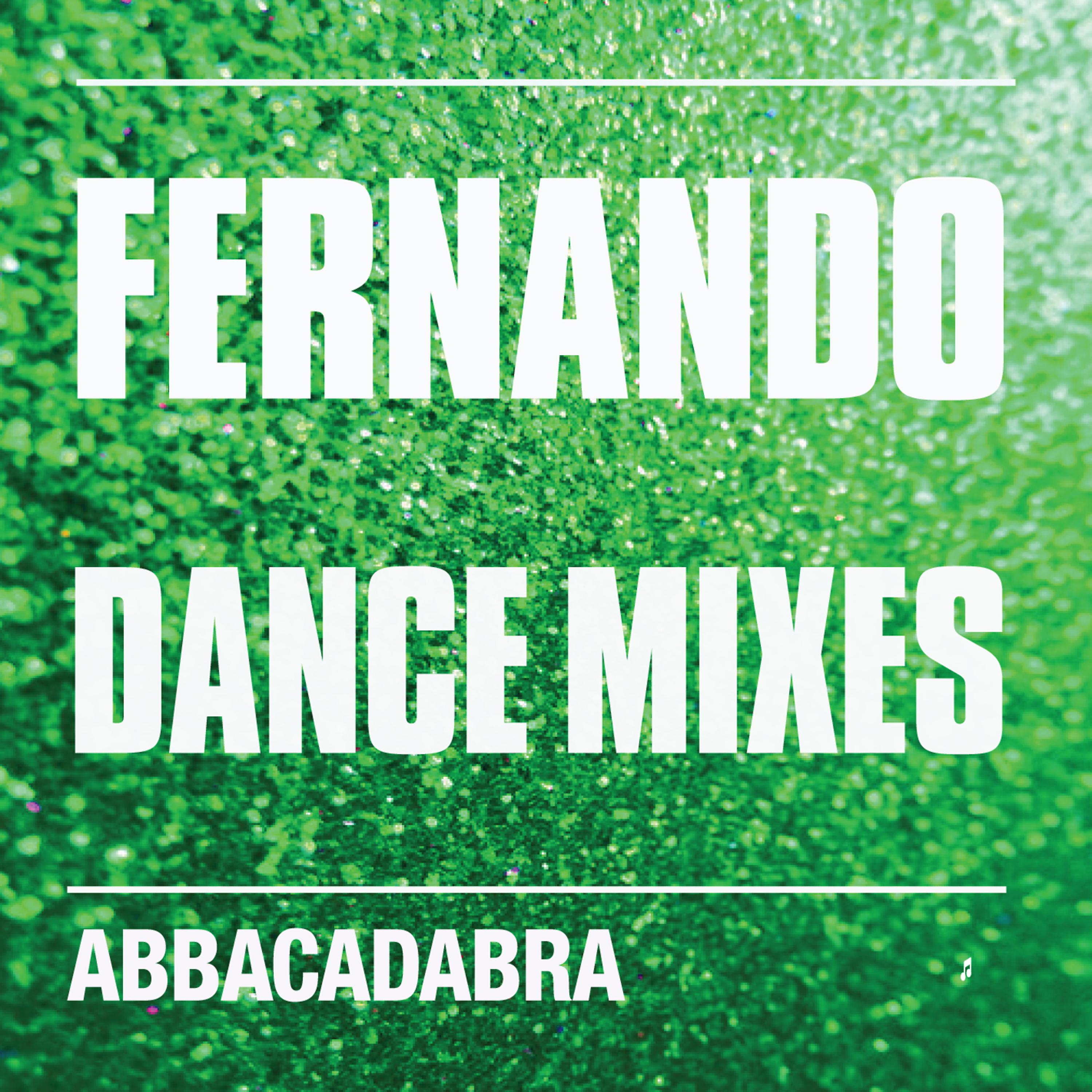 Постер альбома Fernando (Dance Mixes)