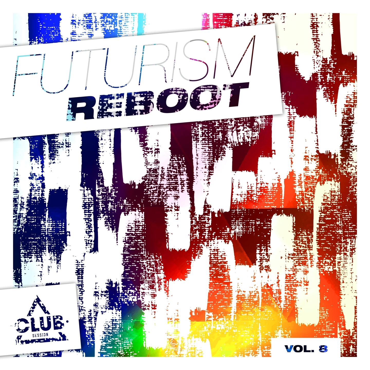 Постер альбома Futurism Reboot, Vol. 8