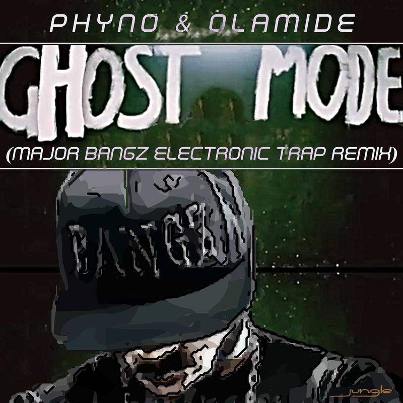 Постер альбома Ghost Mode(Major Bangz Remix)