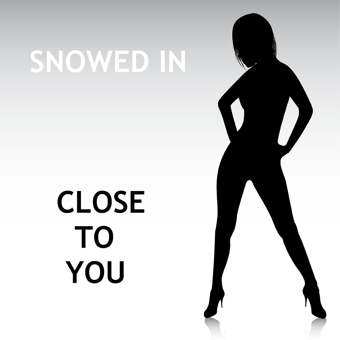 Постер альбома Dean Sutton - Snowed In Close To You