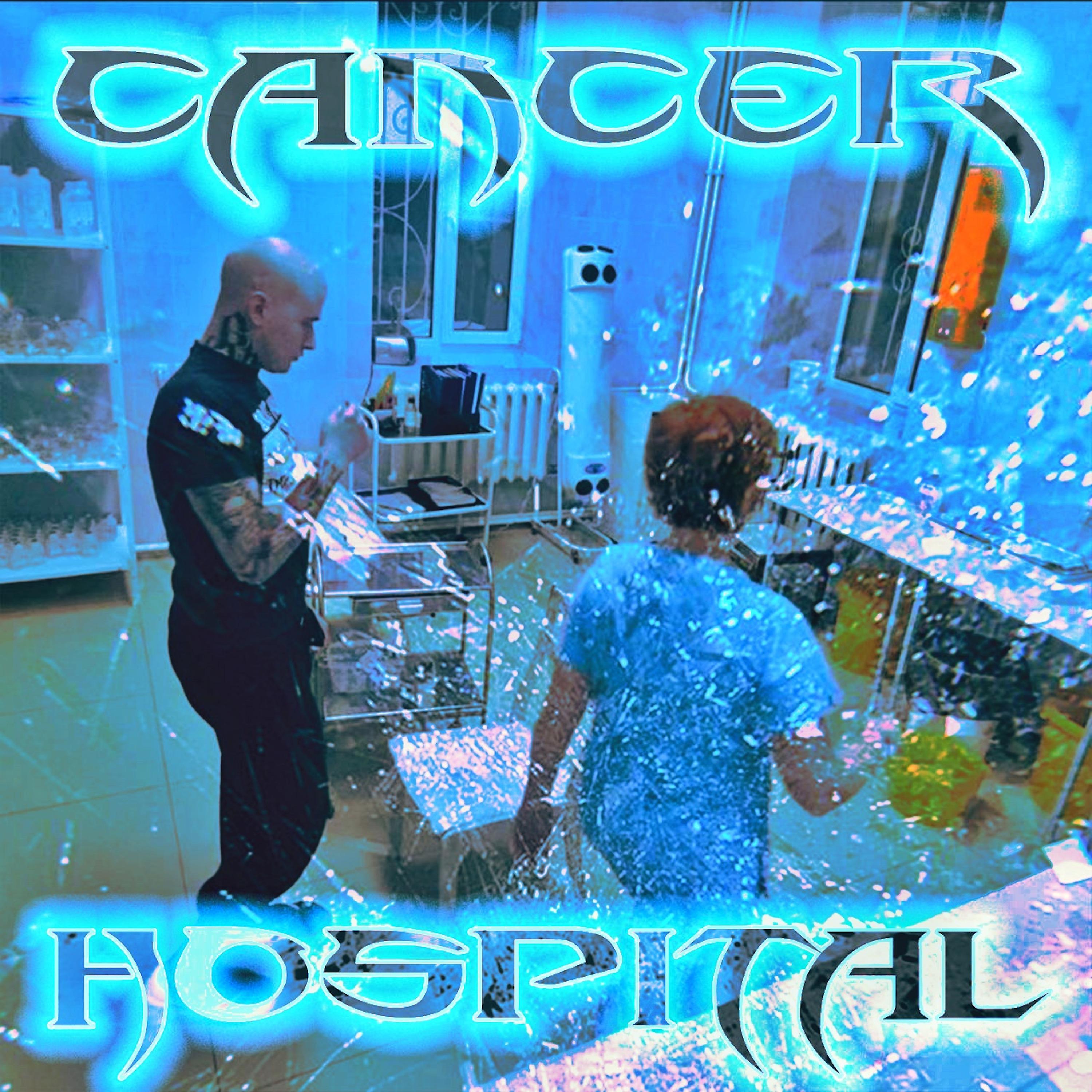 Постер альбома Cancer Hospital