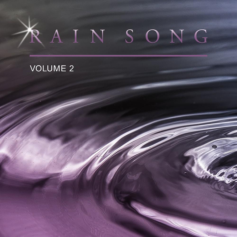 Постер альбома Rain Song, Vol. 2