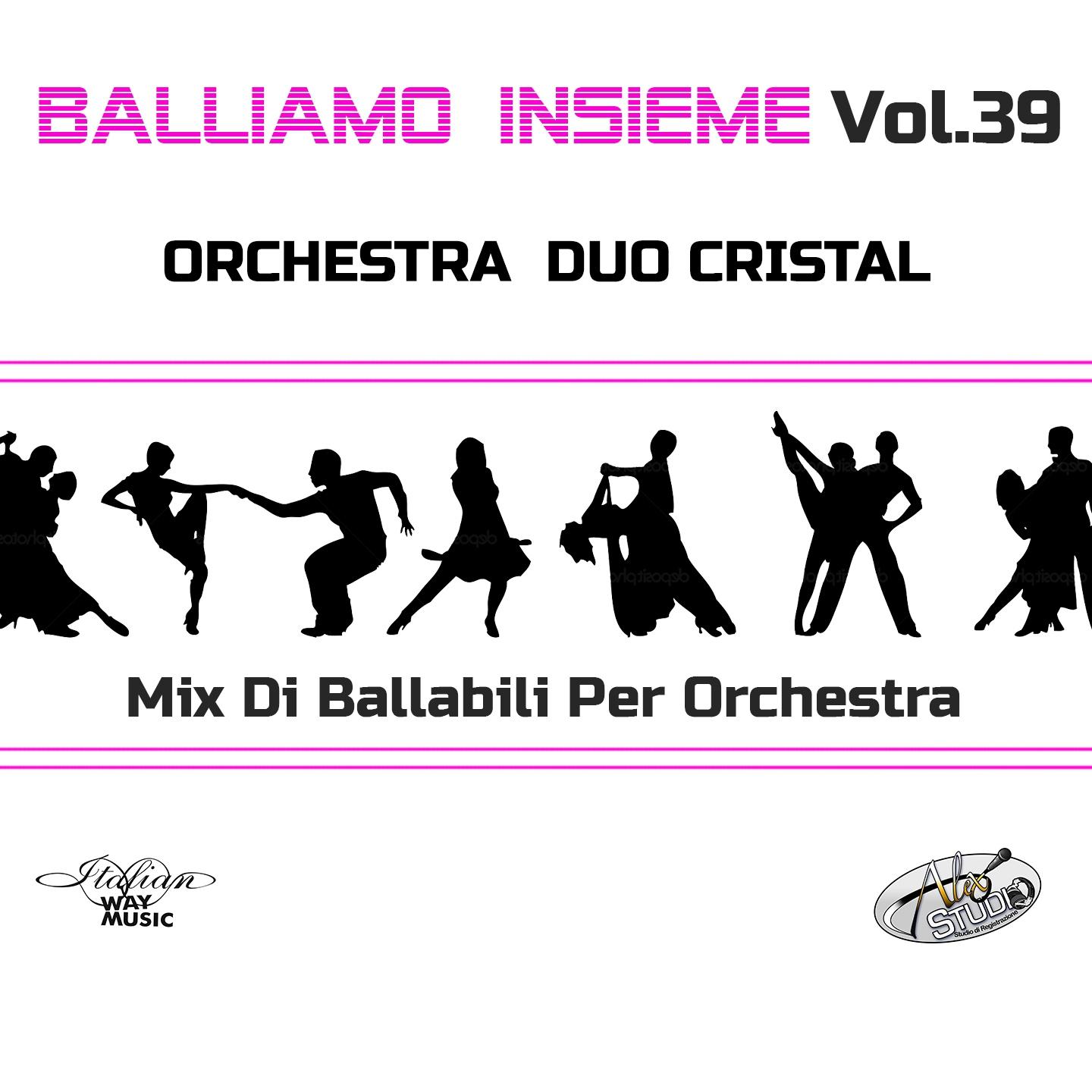 Постер альбома Balliamo insieme, Vol. 39