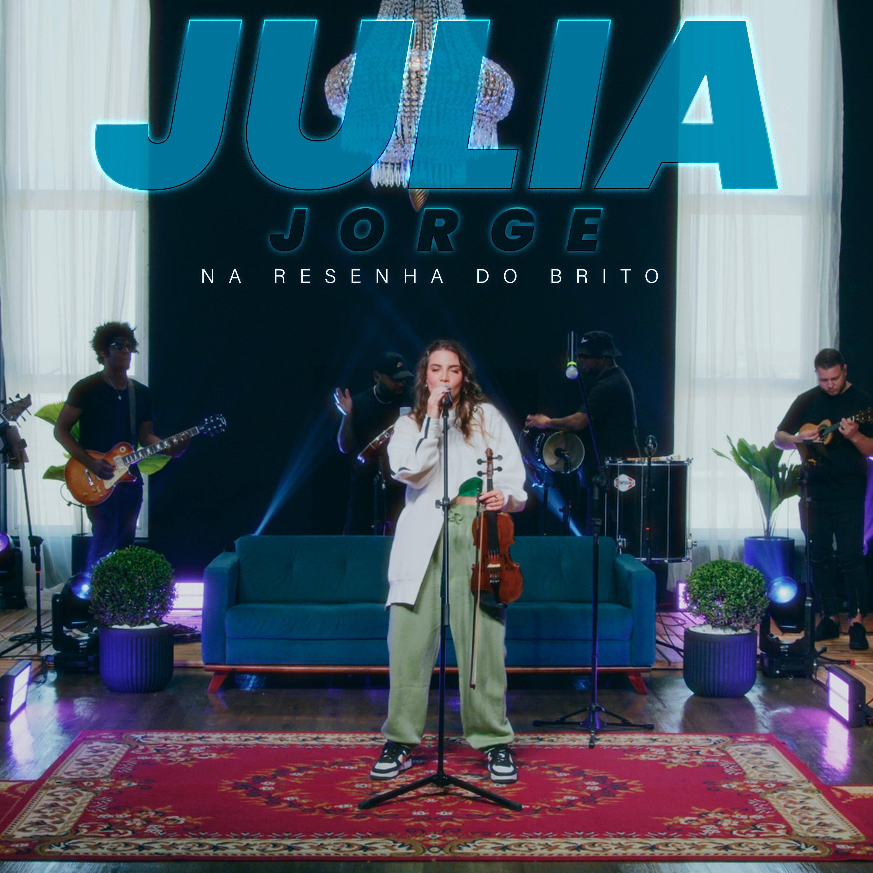 Постер альбома Julia Jorge na Resenha do Brito
