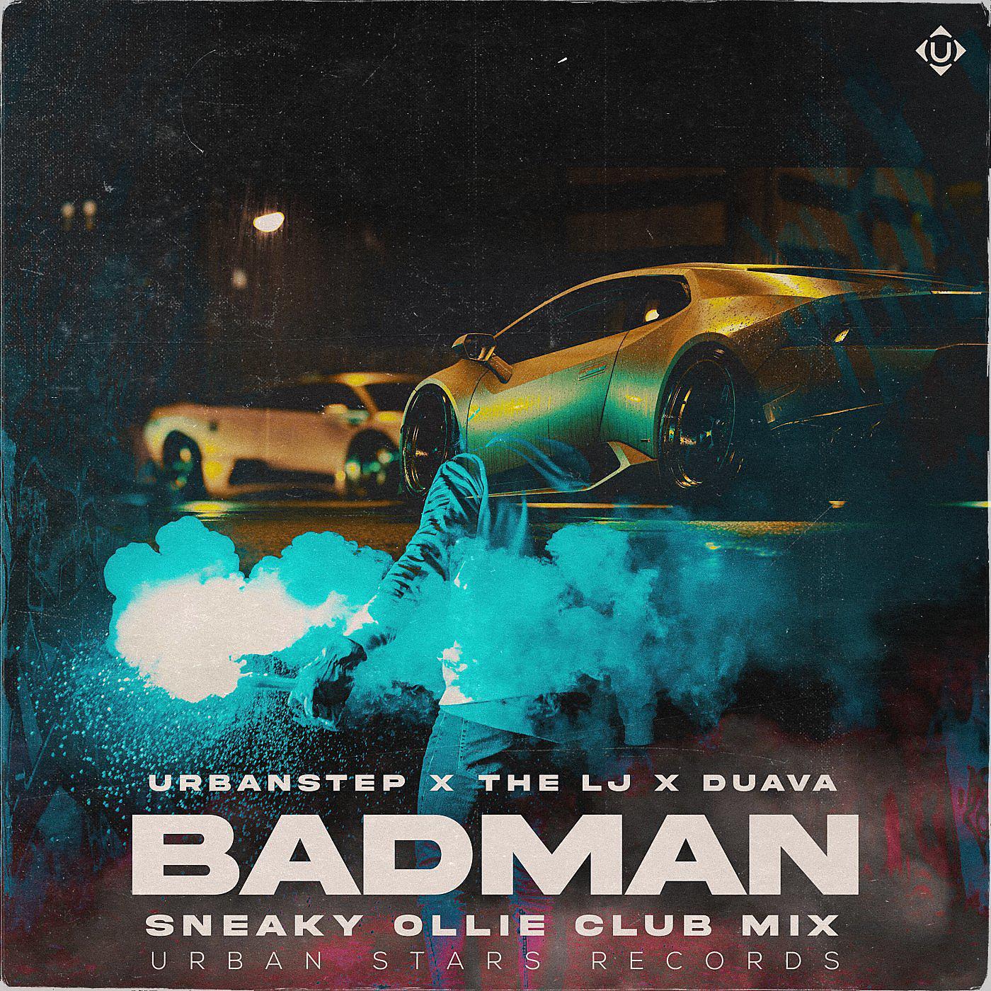 Постер альбома Badman (Sneaky Ollie Club Mix)