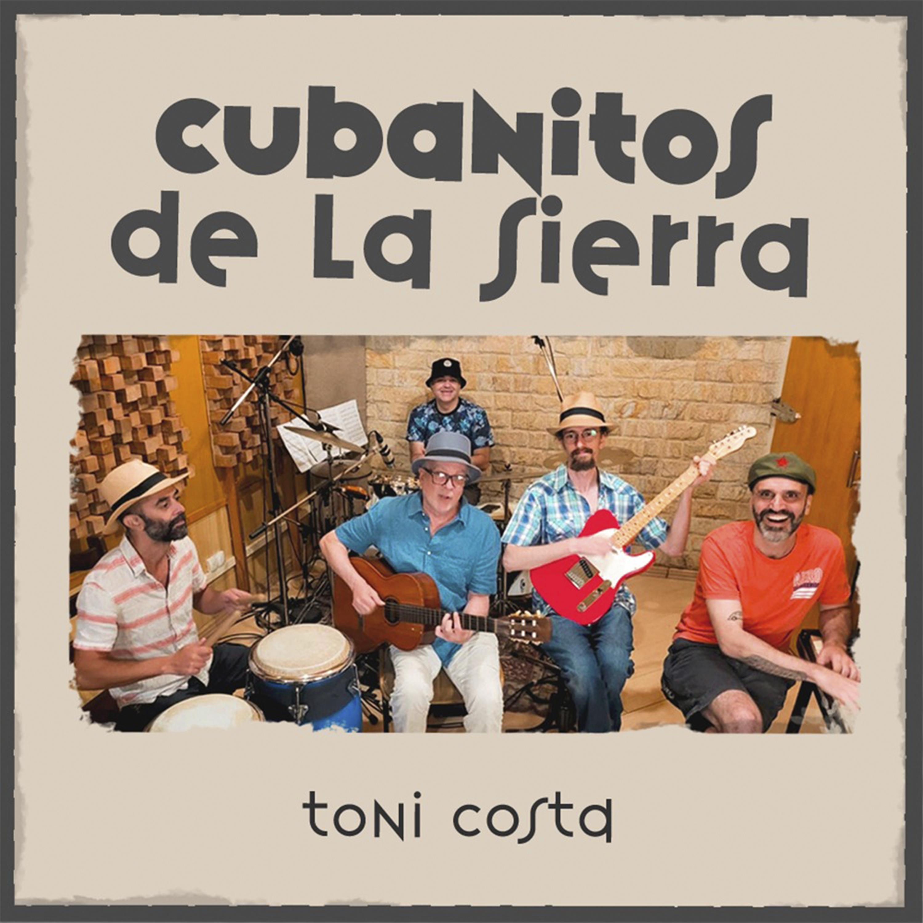 Постер альбома Cubanitos de La Sierra