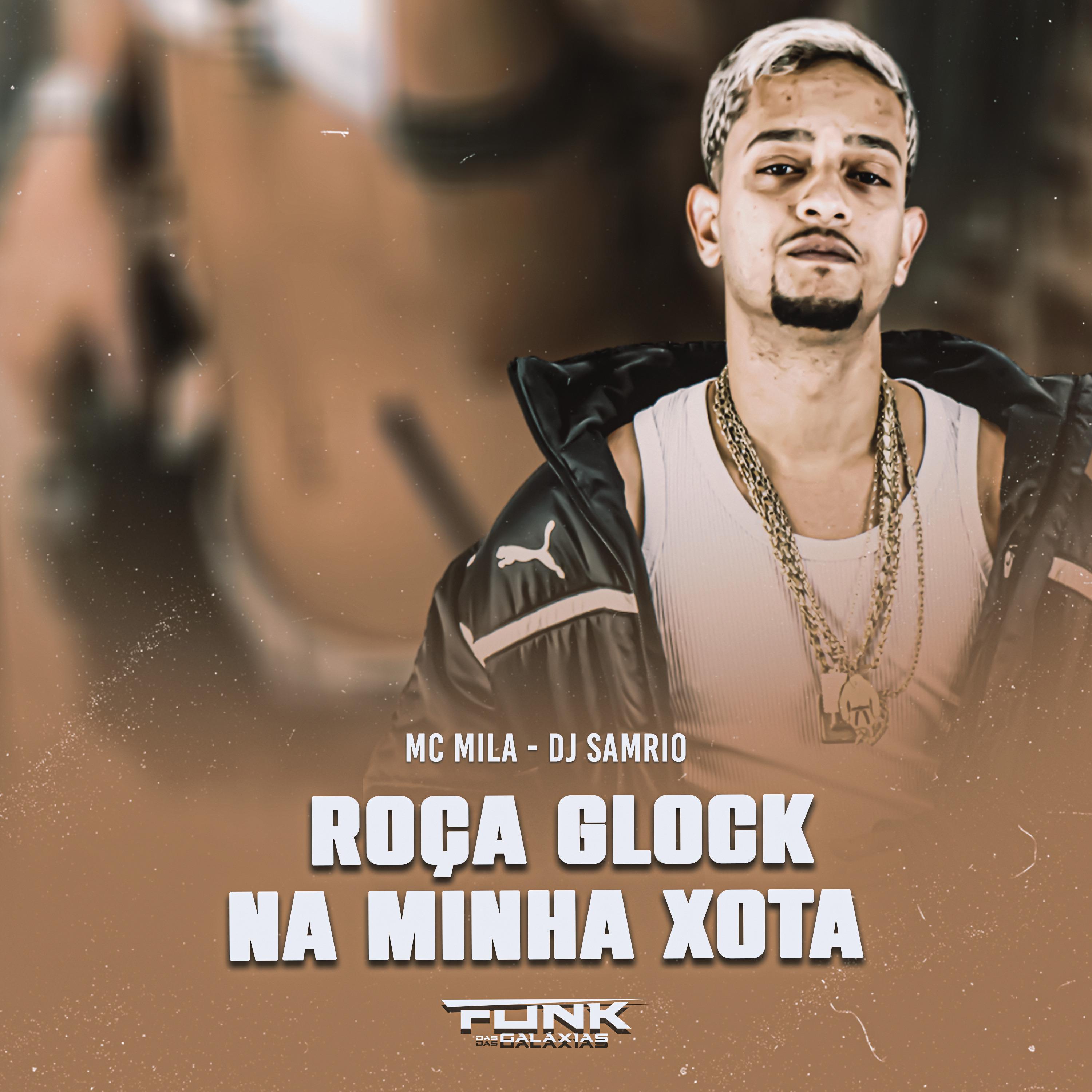 Постер альбома Roça Glock na Minha Xota