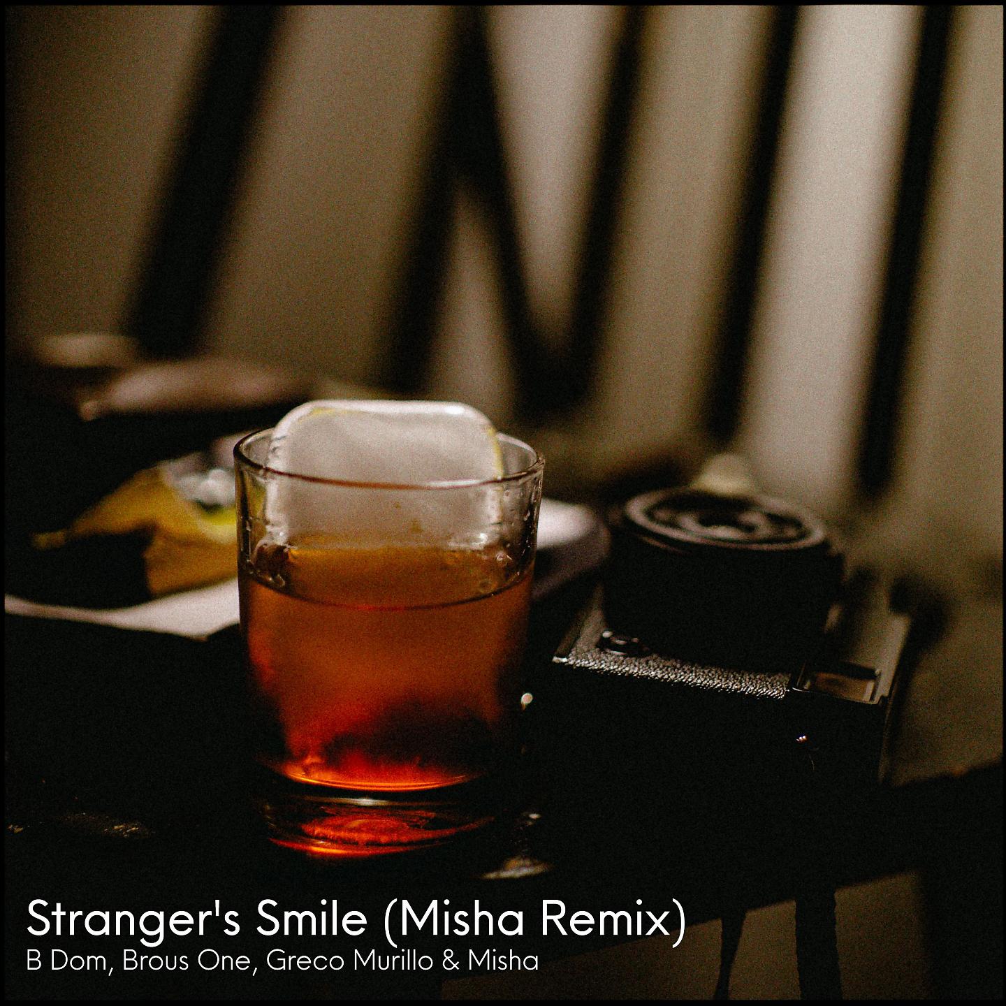 Постер альбома Stranger's Smile (Misha Remix)