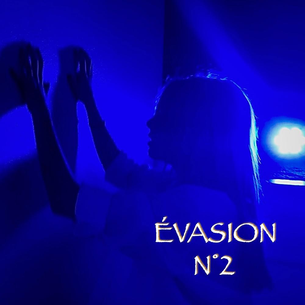 Постер альбома Évasion N° 2