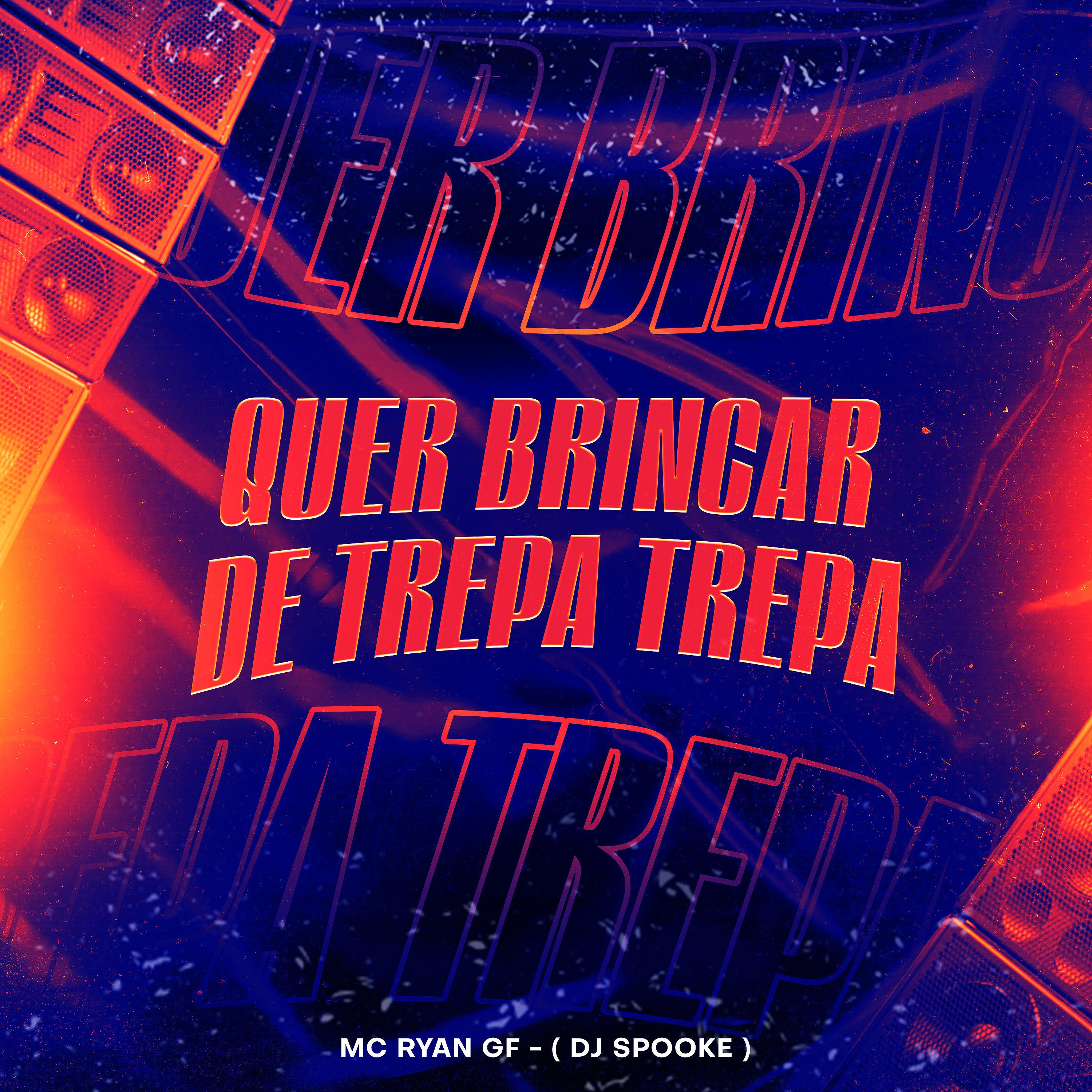 Постер альбома Quer Brincar de Trepa Trepa
