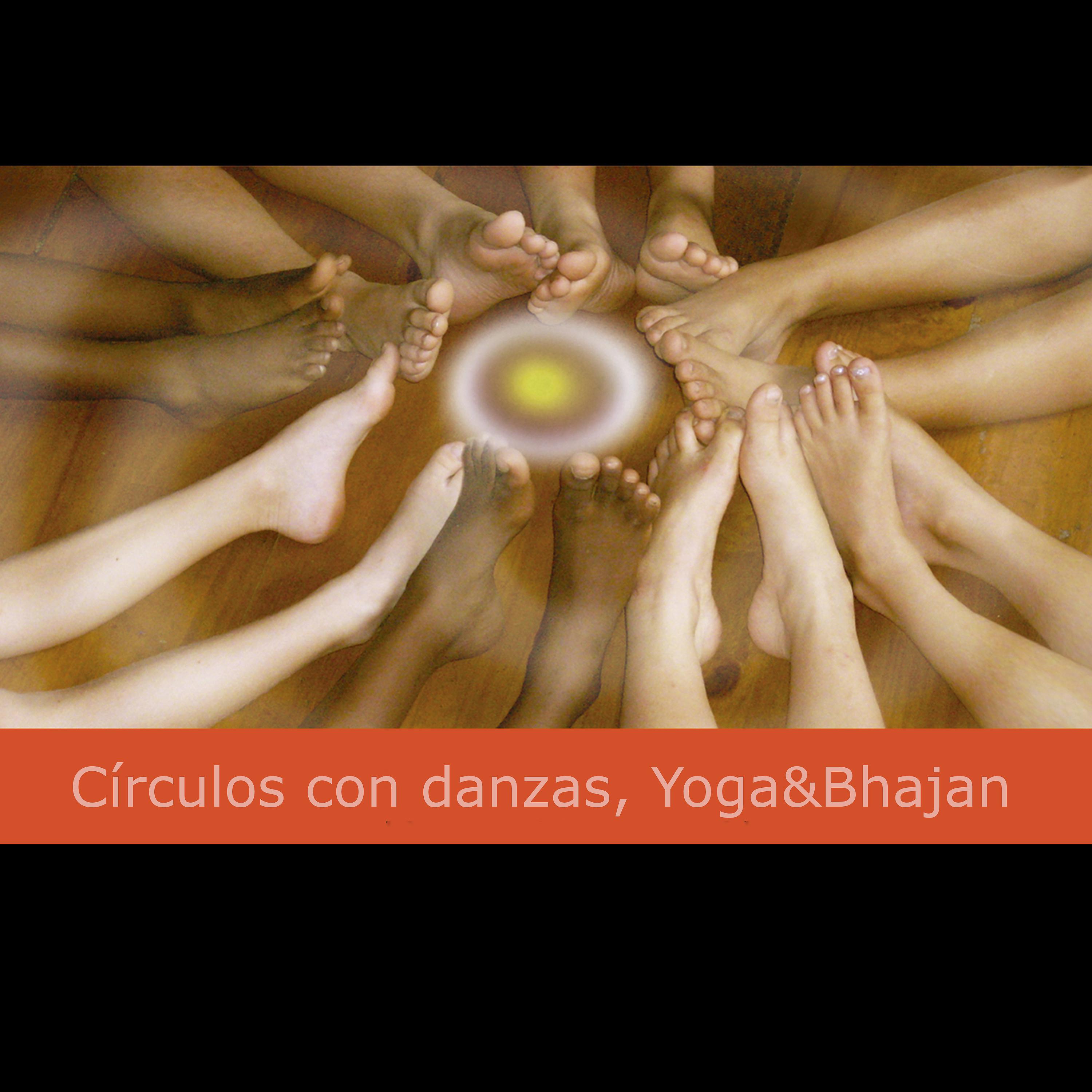 Постер альбома Círculos Con Danzas Yoga & Bhajan