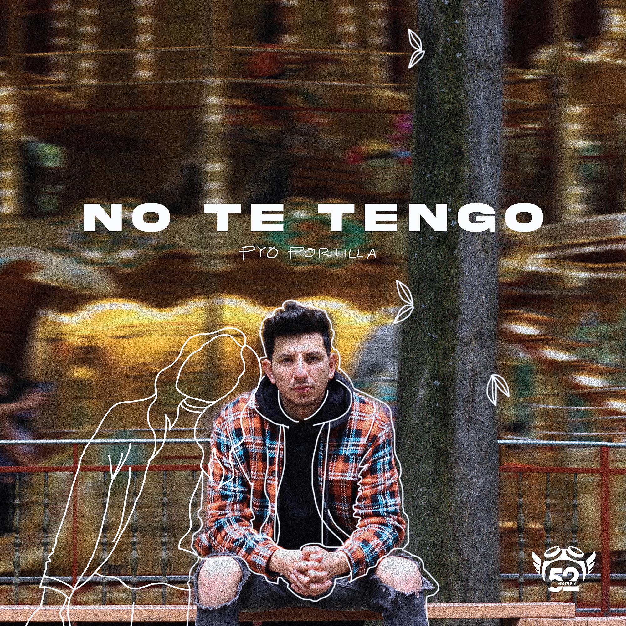 Постер альбома No Te Tengo