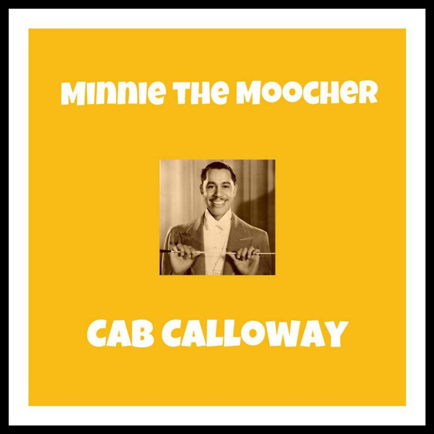 Постер альбома Minnie the Moocher
