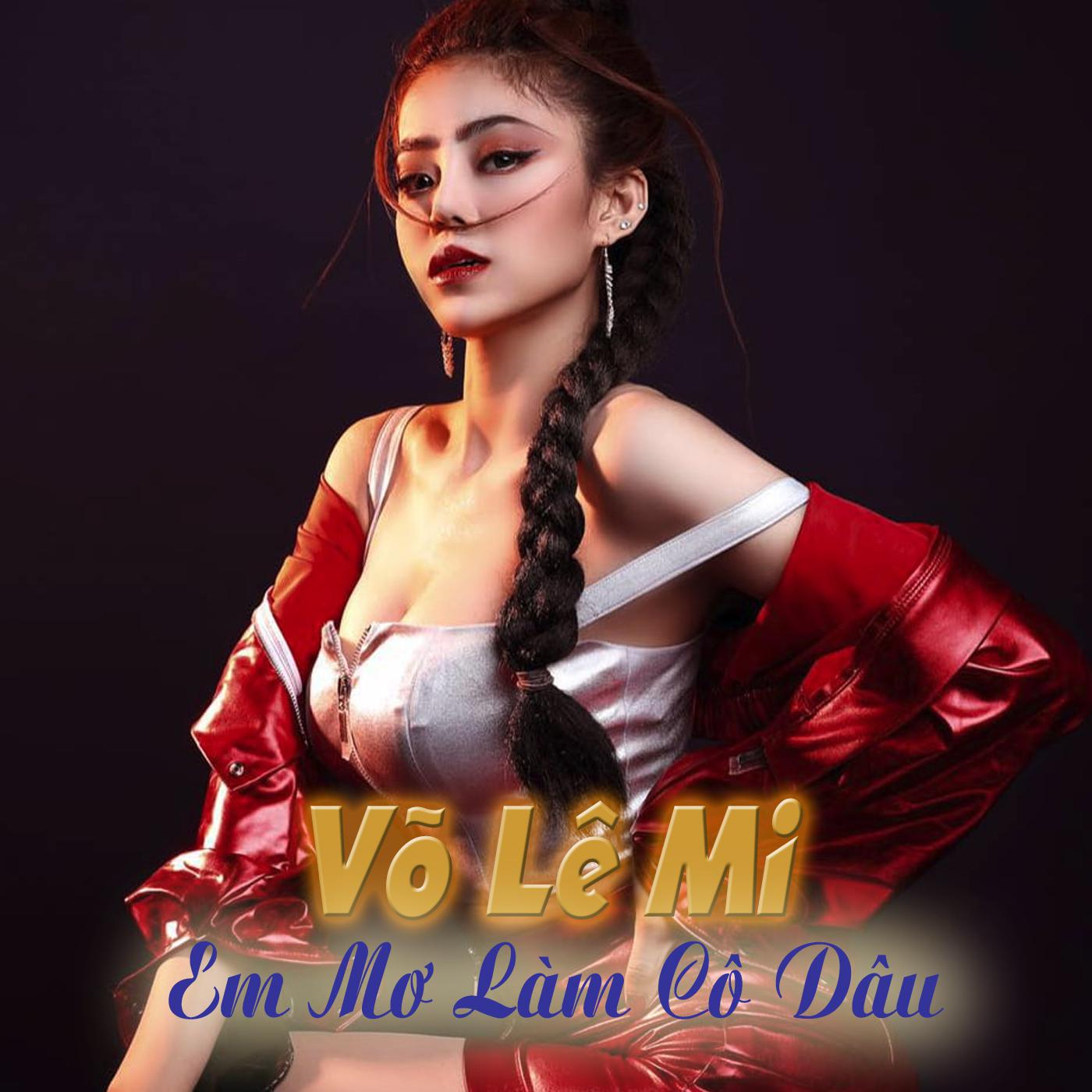 Постер альбома Em Mơ Làm Cô Dâu