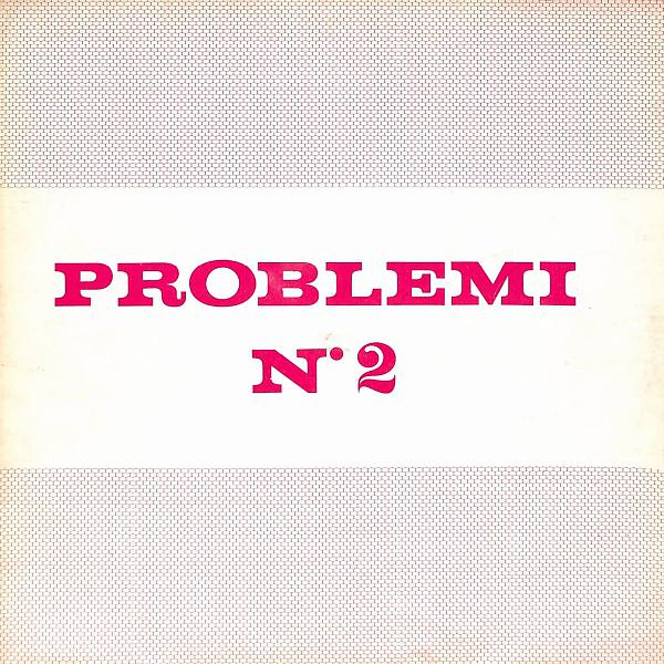 Постер альбома Problemi N.2