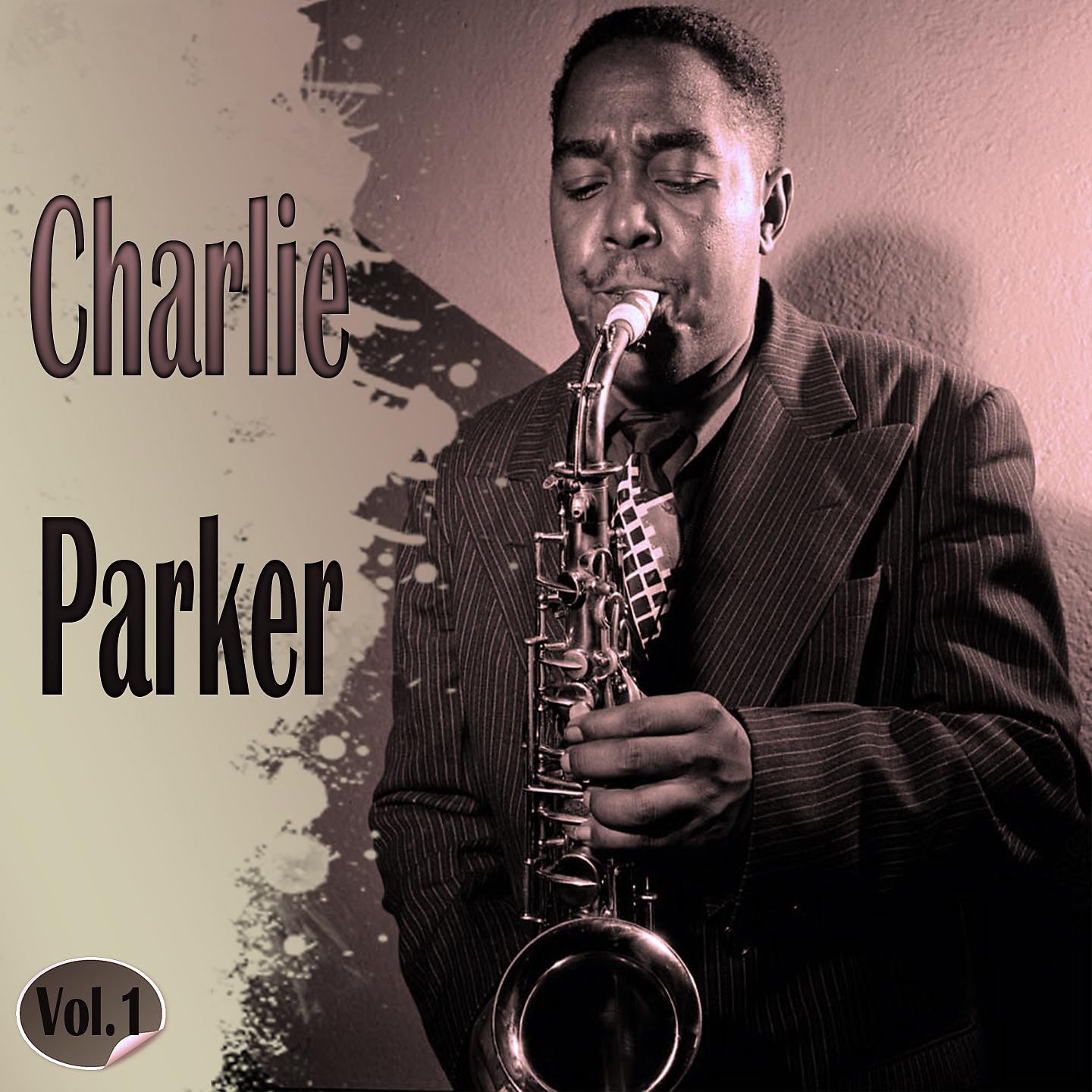 Постер альбома Charlie Parker Vol. 1