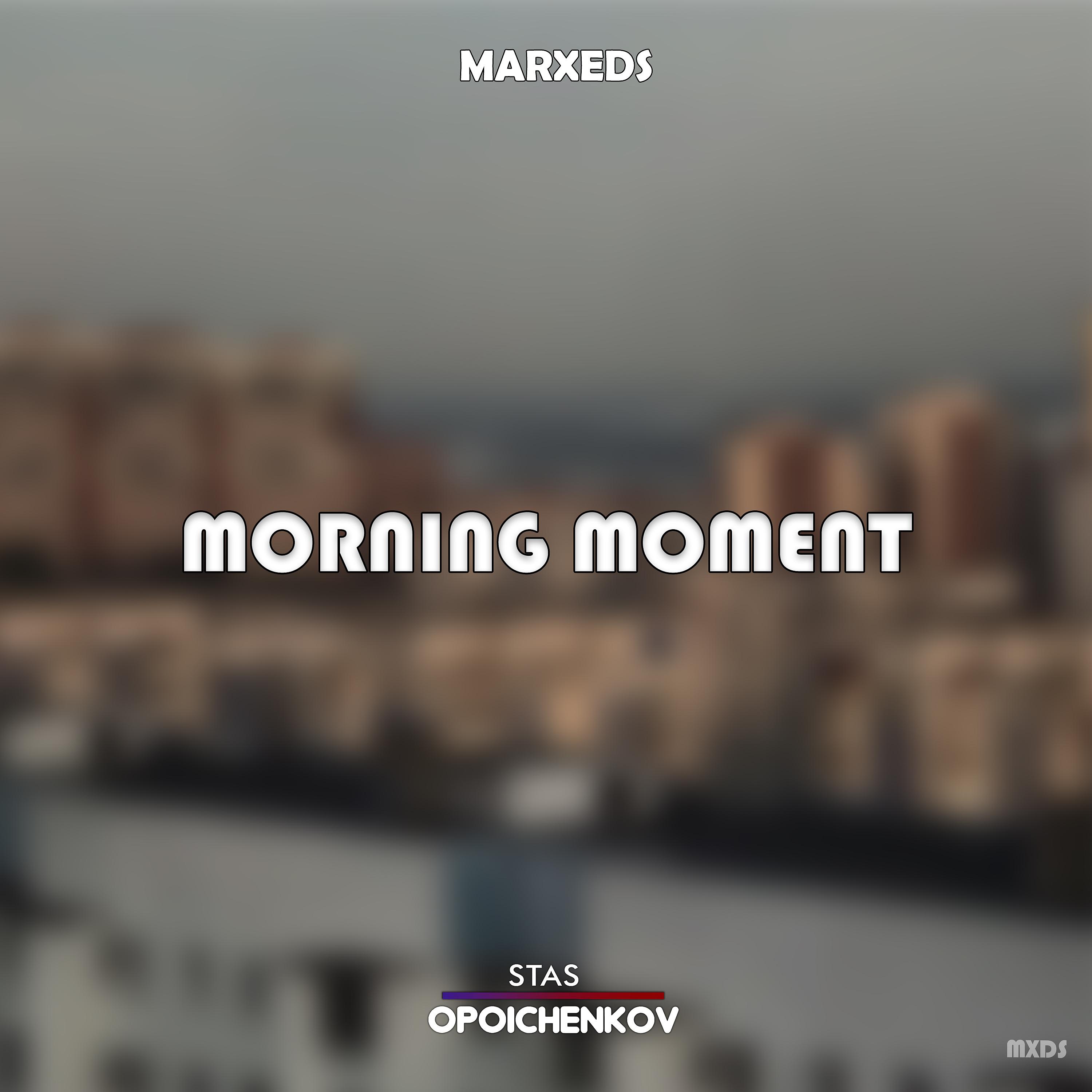 Постер альбома Morning Moment