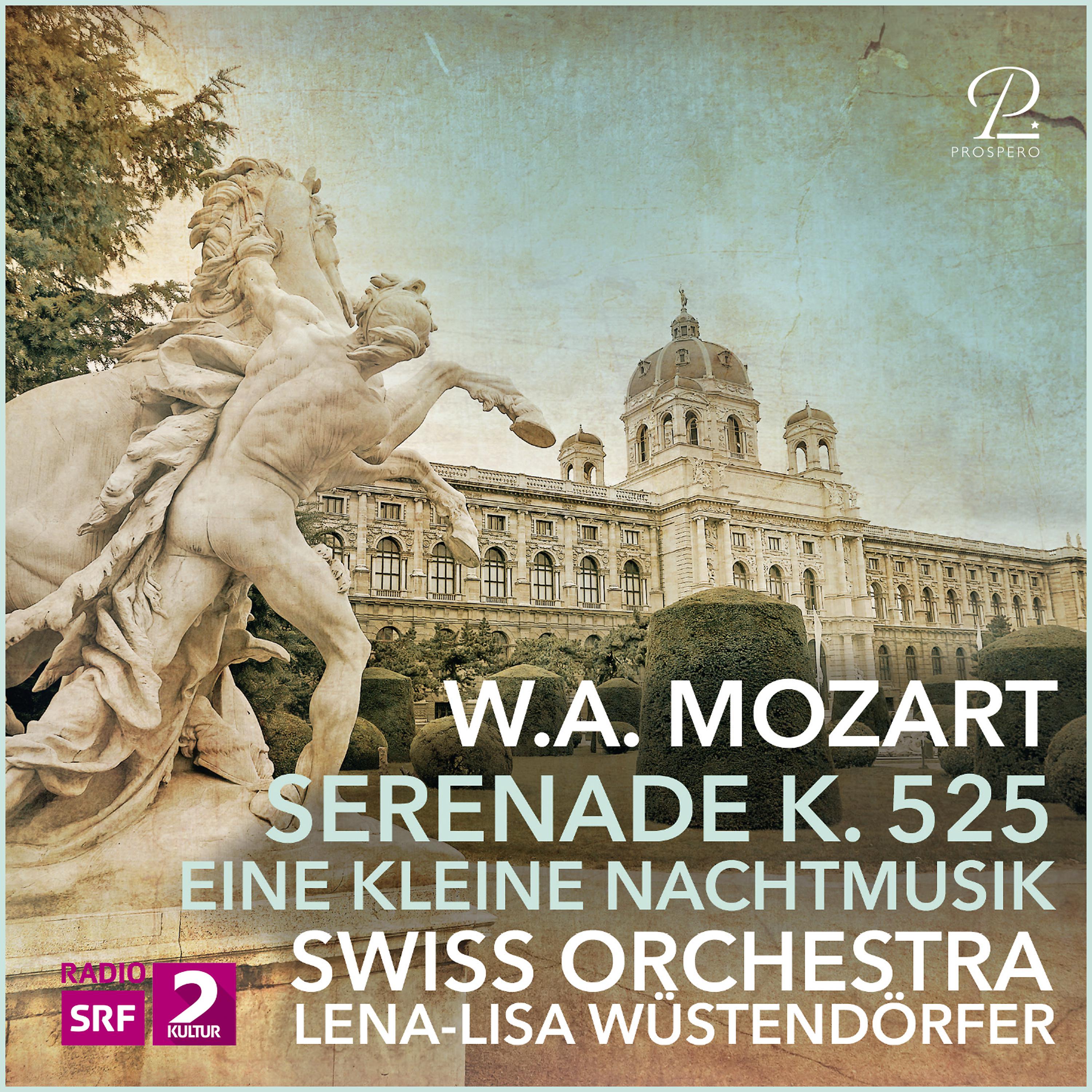 Постер альбома Mozart: Serenade No. 13 in G Major, K. 525 "Eine Kleine Nachtmusik"