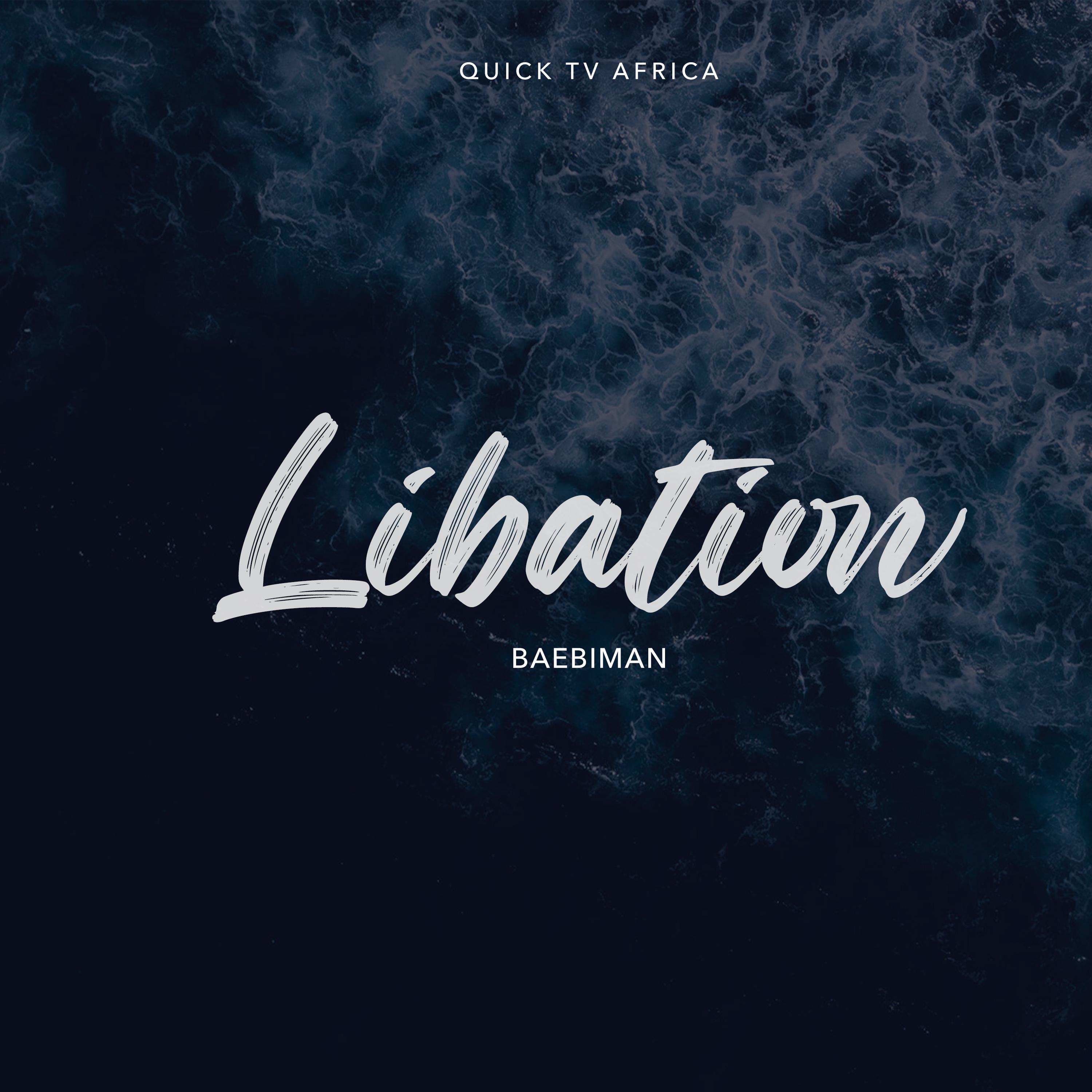 Постер альбома Libation