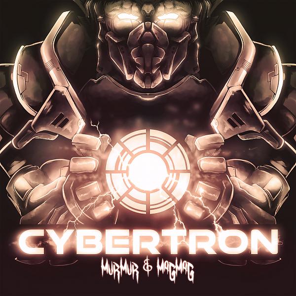 Постер альбома Cybertron (feat. MagMag)