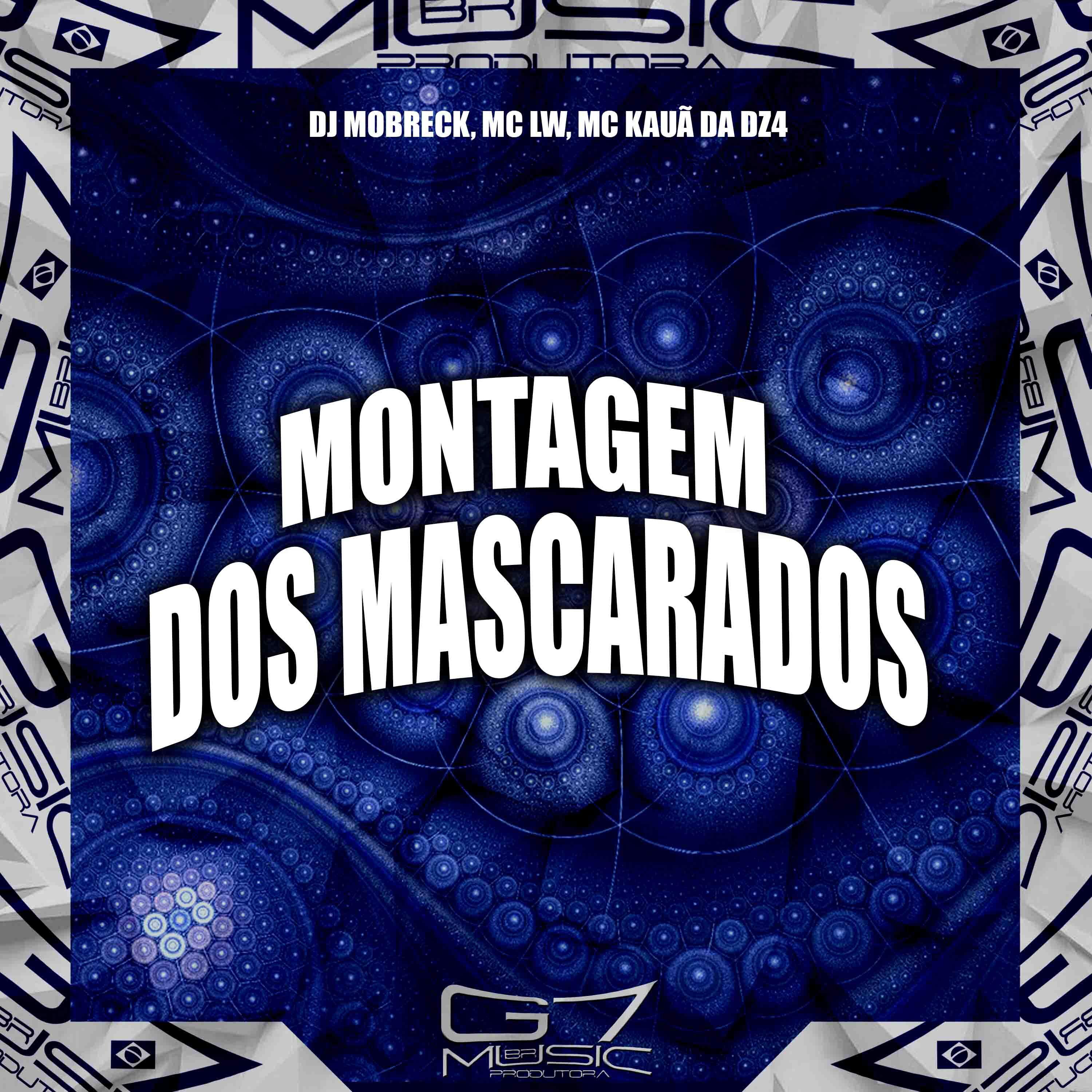 Постер альбома Montagem dos Mascarados