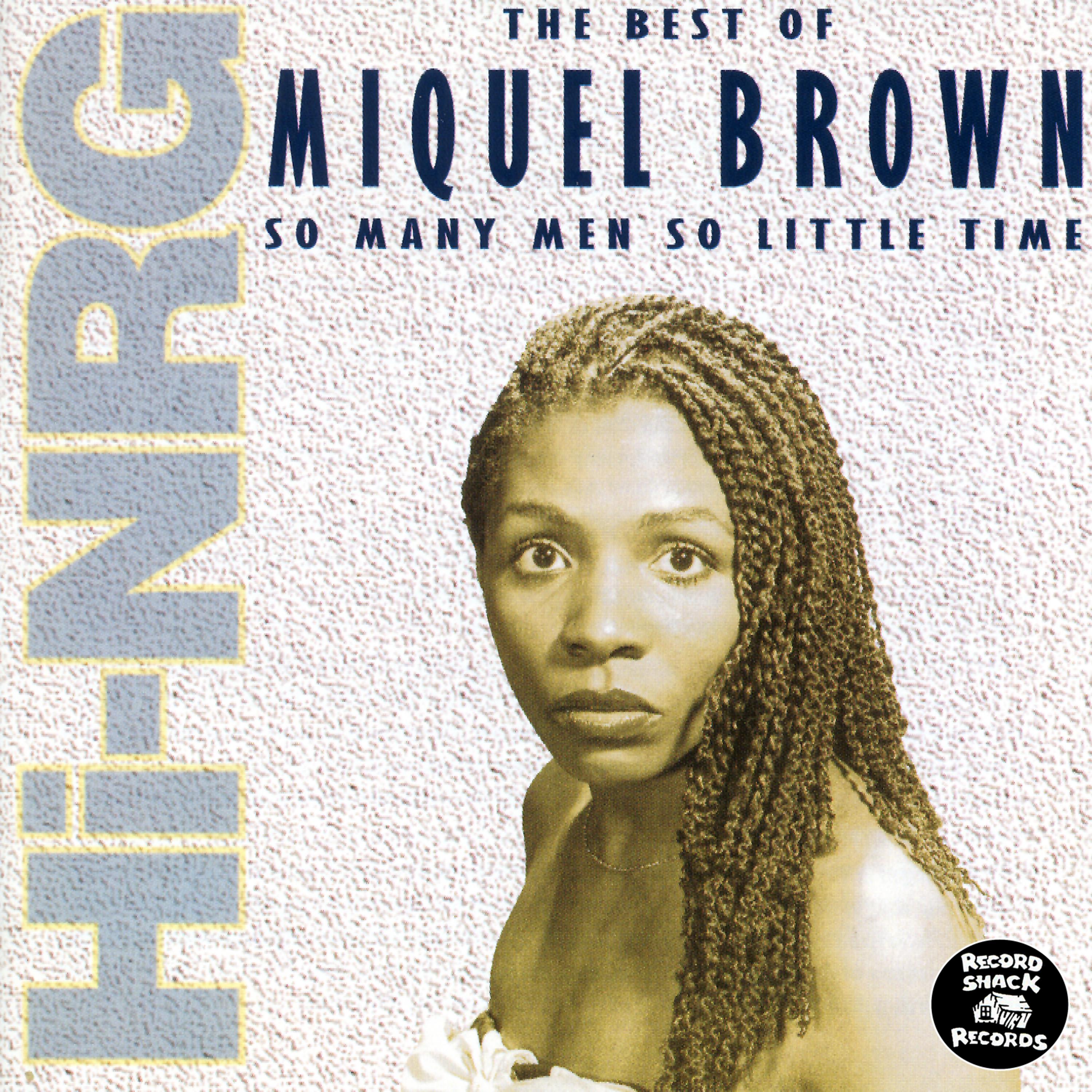 Постер альбома The Best of Miquel Brown "So Many Men, So Little Time"