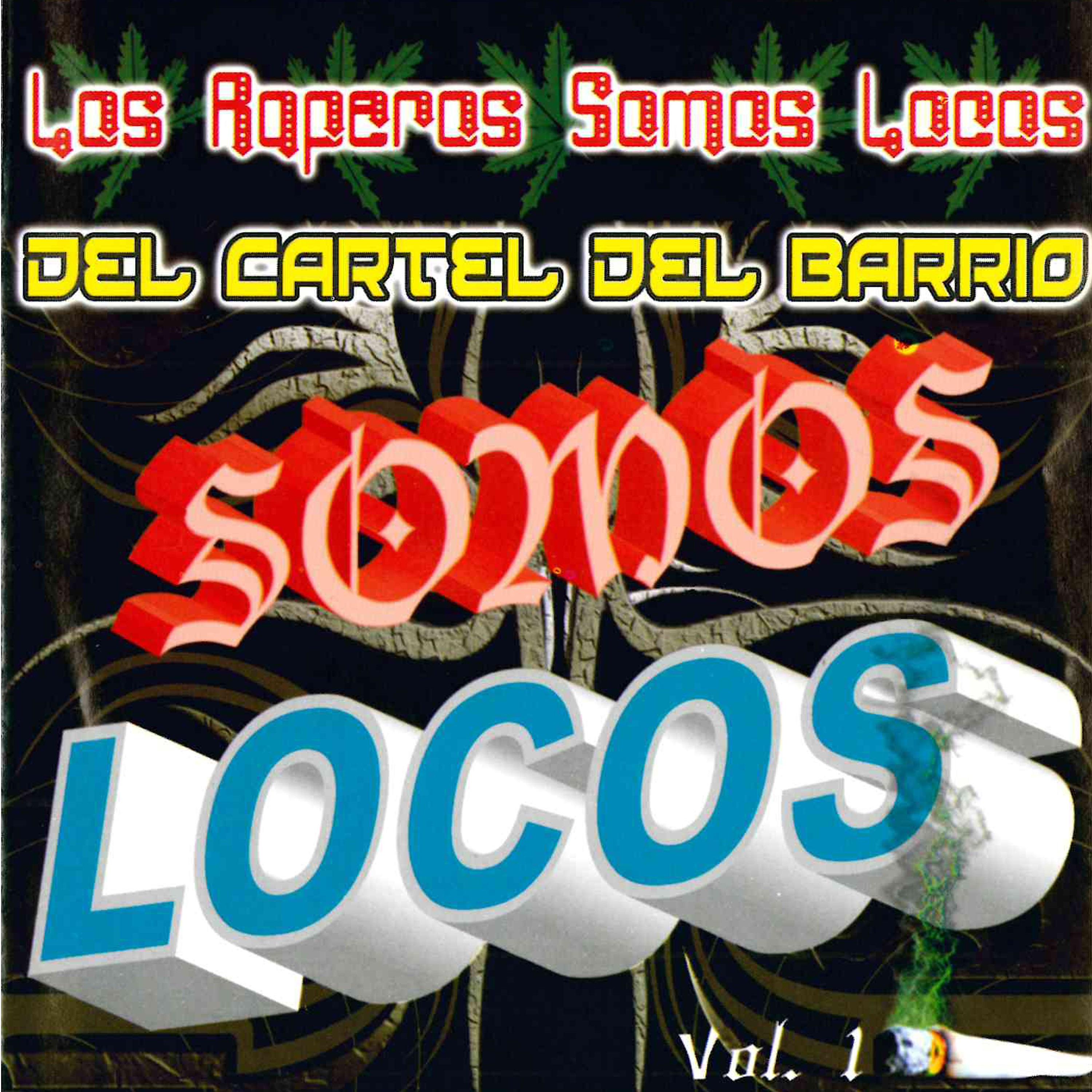Постер альбома Somos Locos, Vol. 1