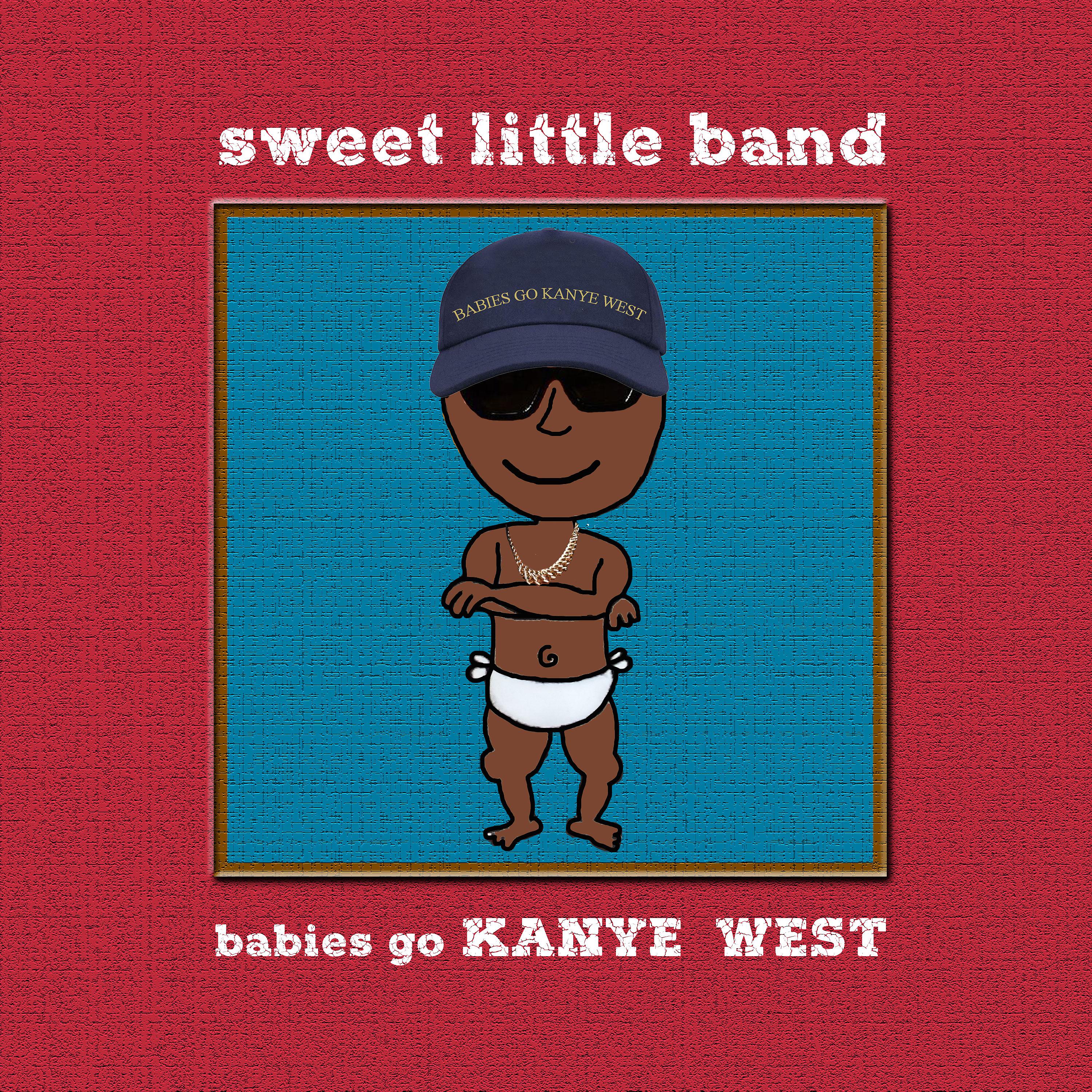 Постер альбома Babies Go Kanye West