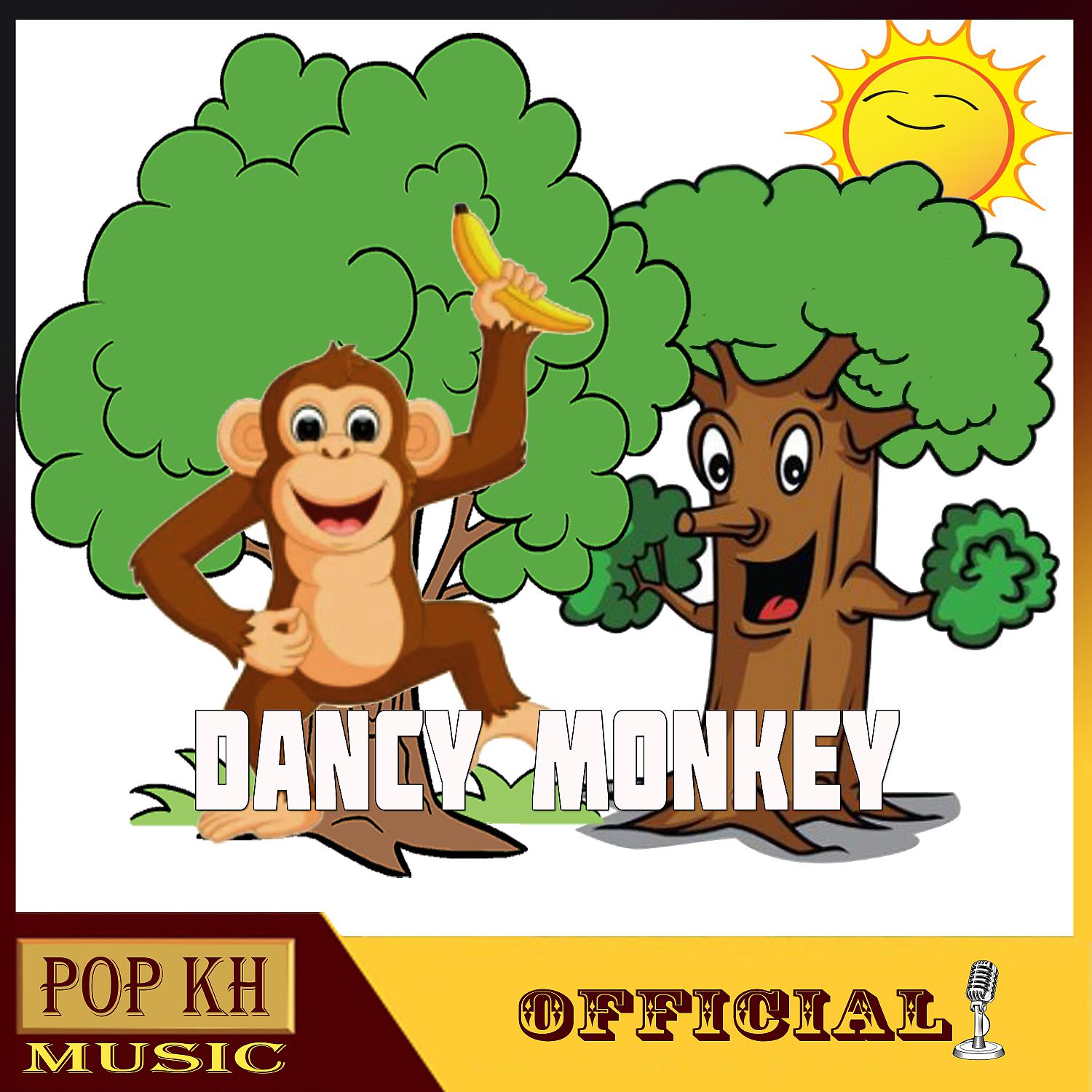 Постер альбома Dancy Monkey