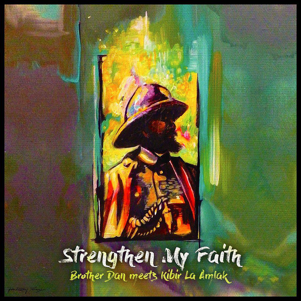 Постер альбома Strengthen My Faith