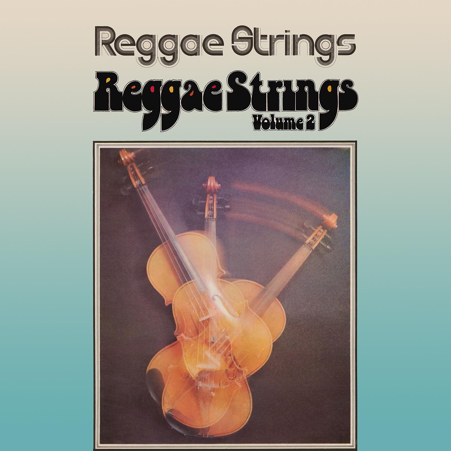 Постер альбома Reggae Strings, Vol. 2