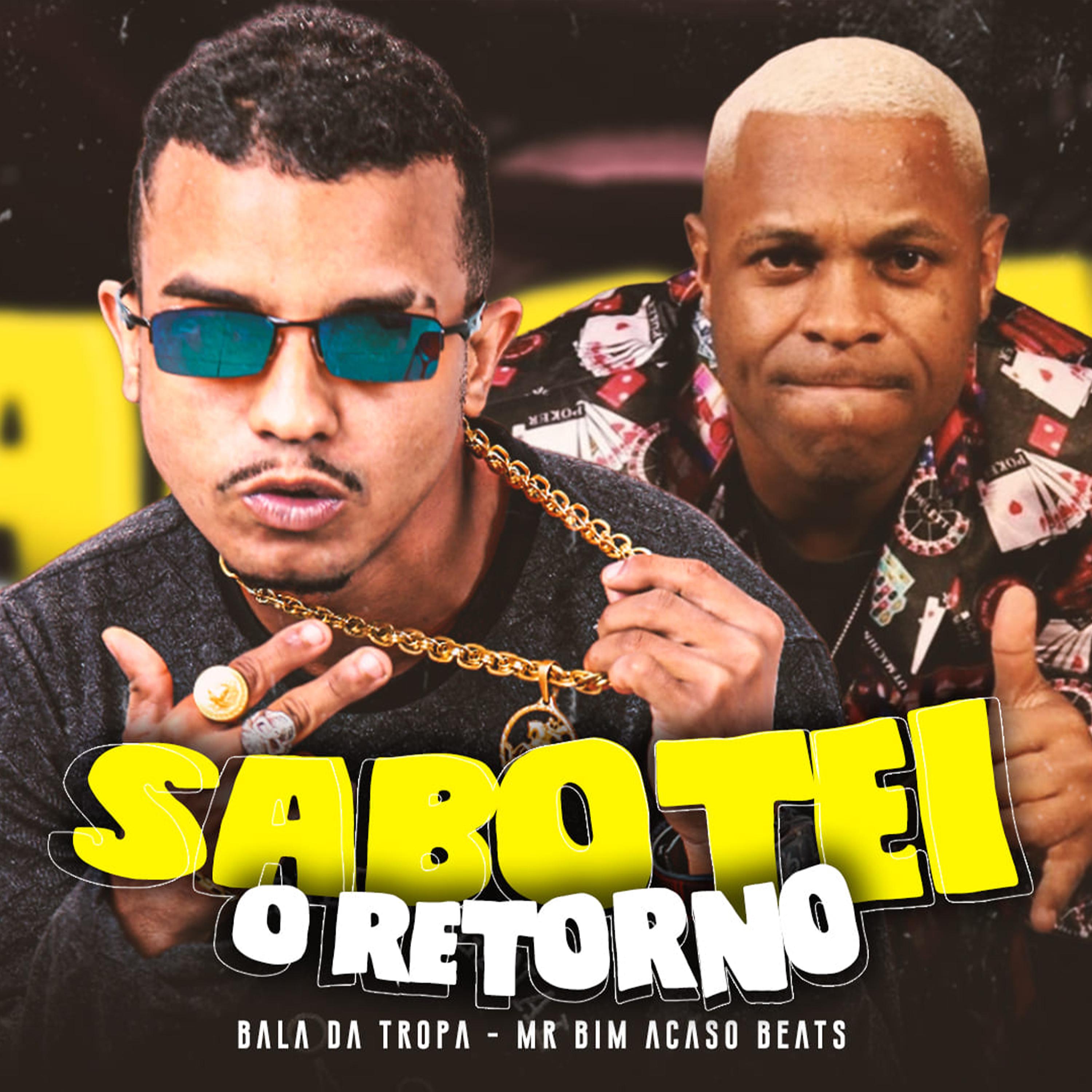 Постер альбома Sabotei o Retorno