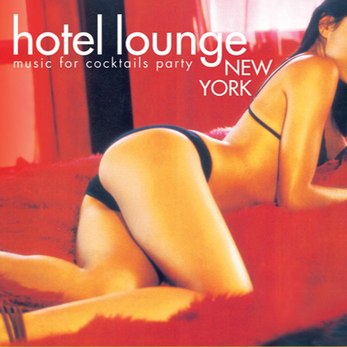 Постер альбома Hotel Lounge New York