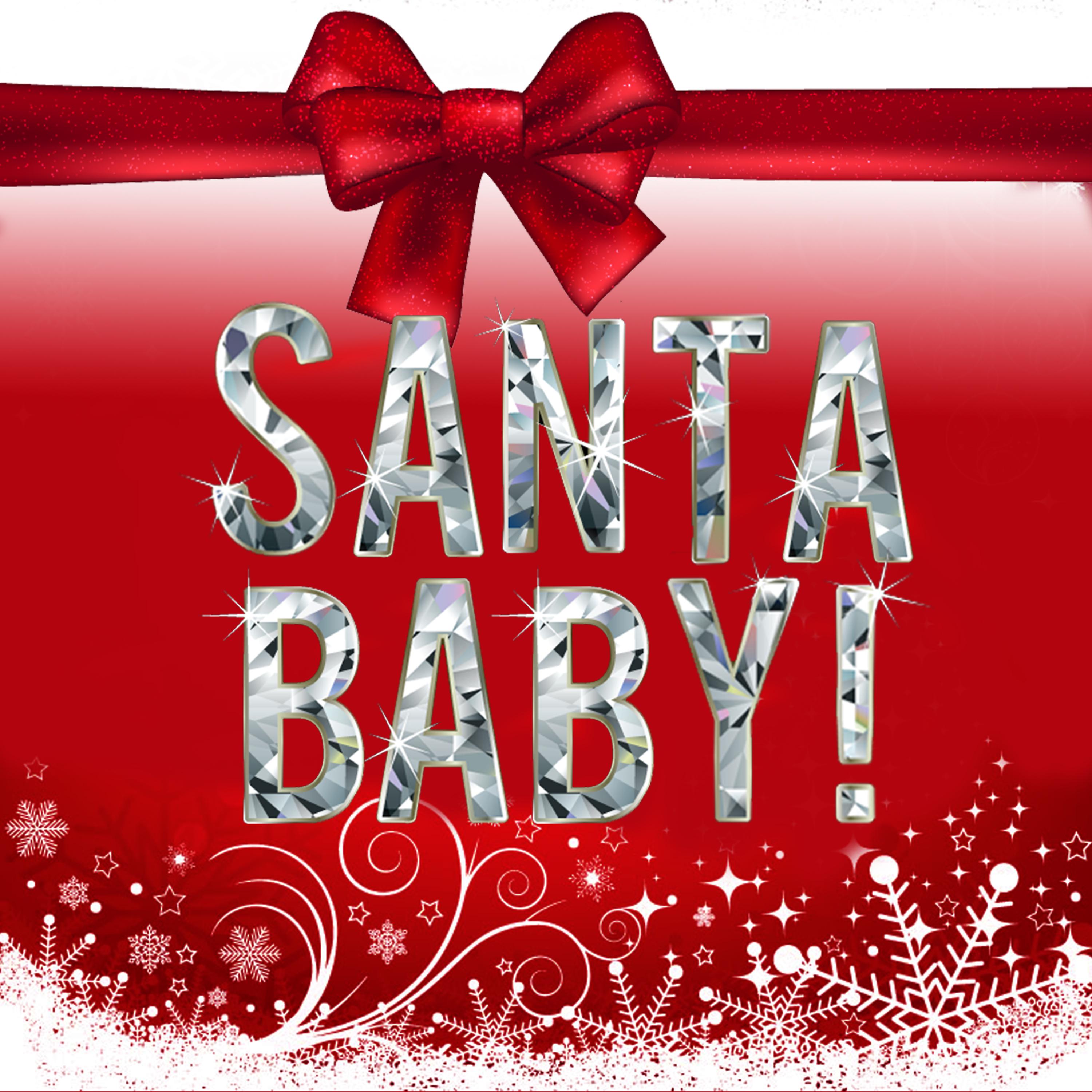 Постер альбома Santa Baby! (Remastered)