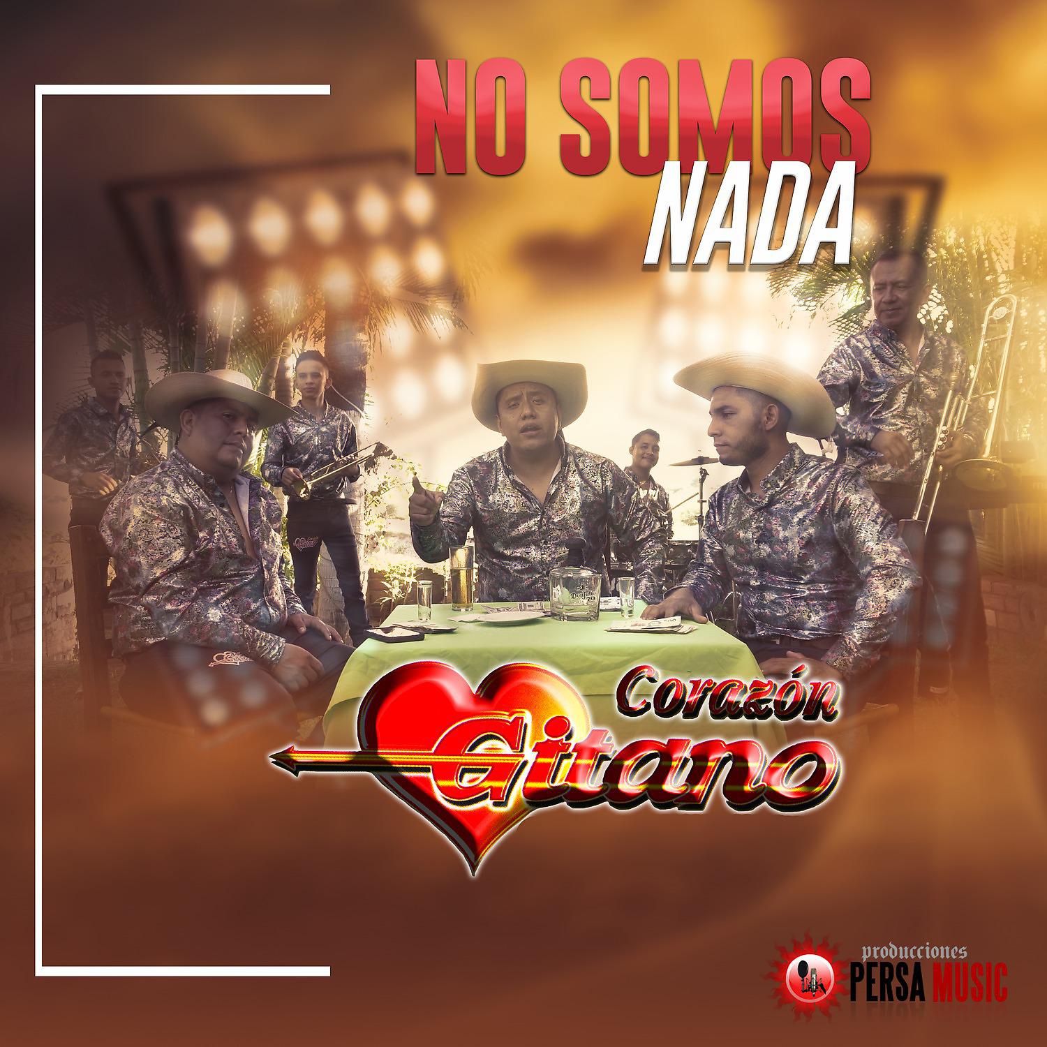Постер альбома No Somos Nada