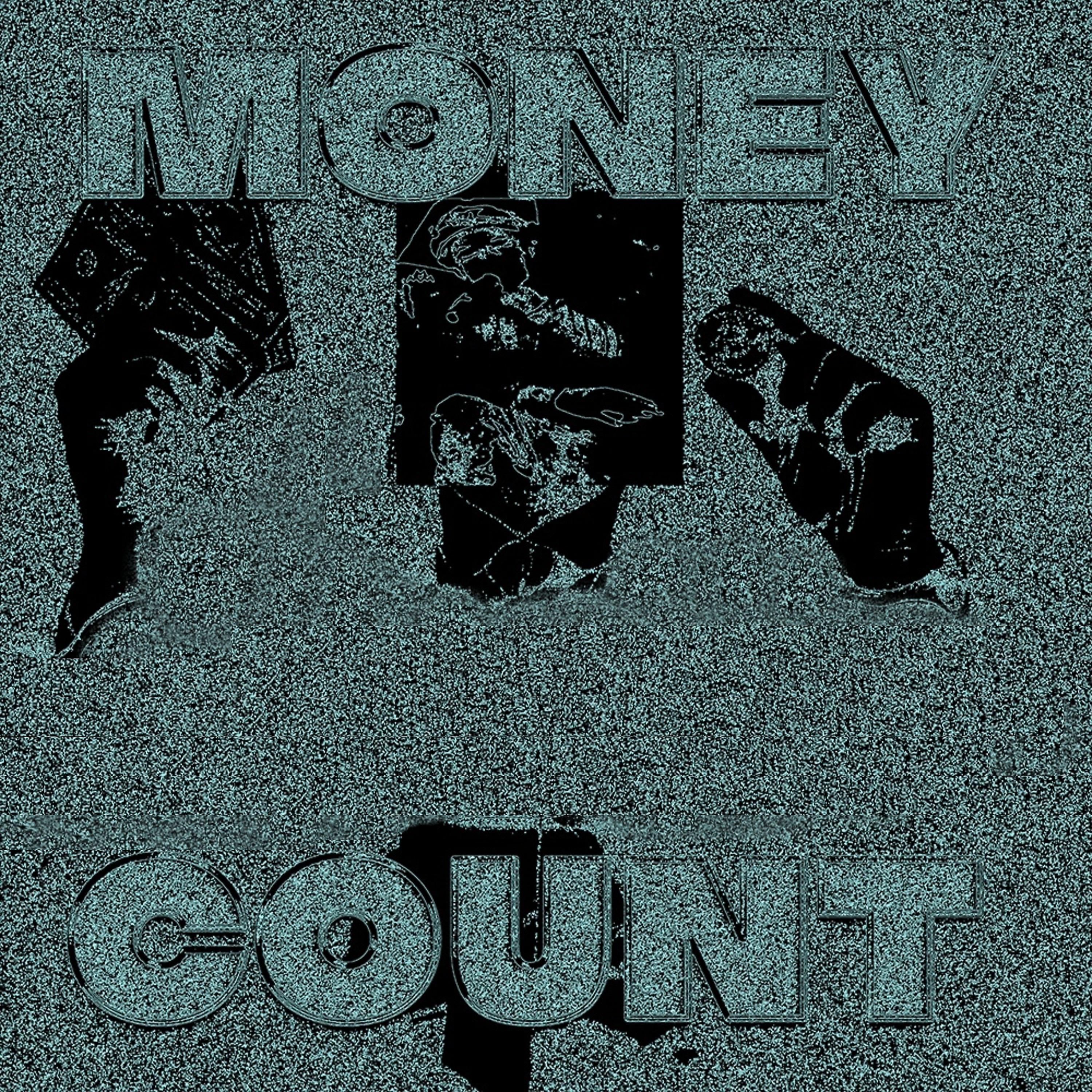 Постер альбома Money Count