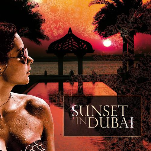 Постер альбома Sunset In Dubai