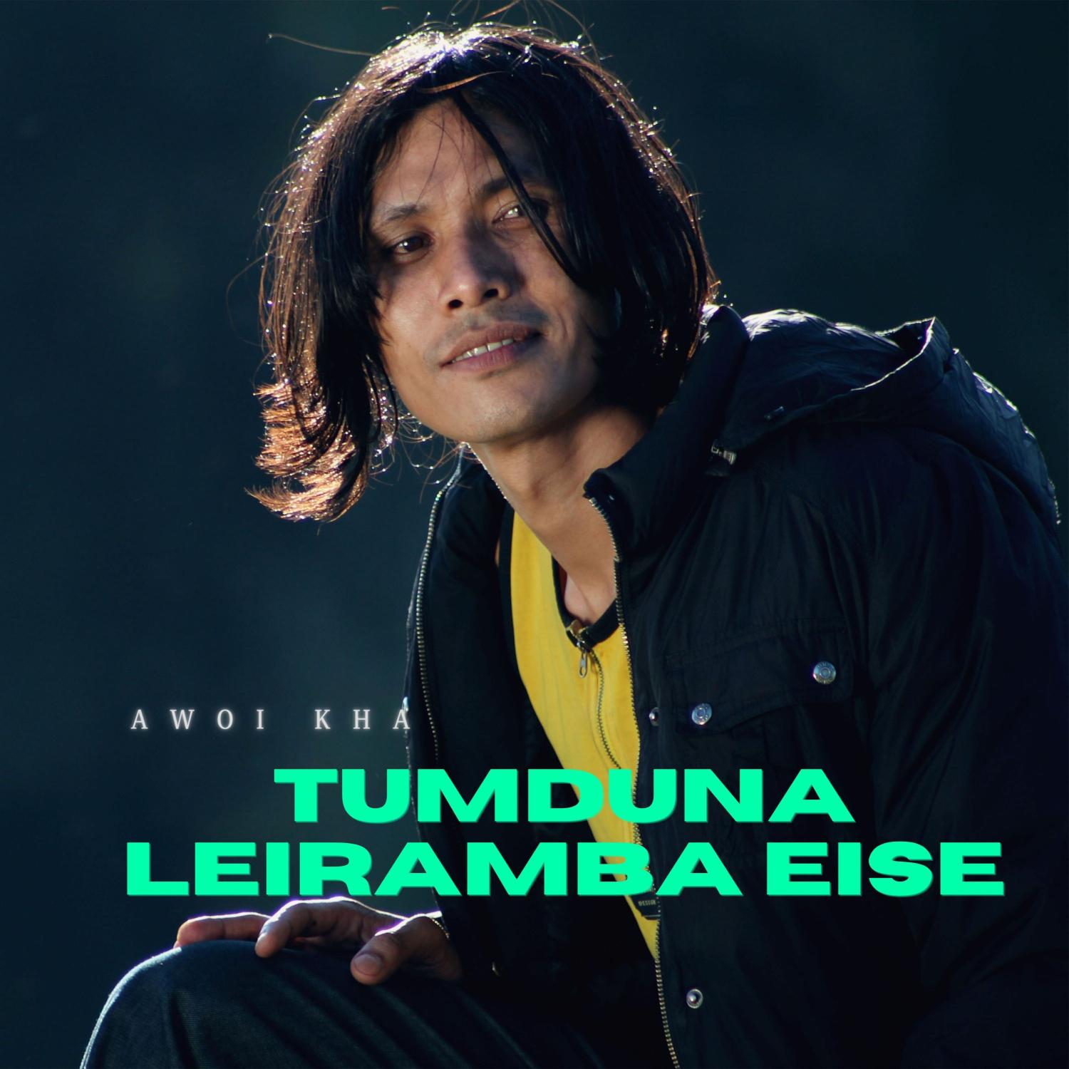 Постер альбома Tumduna Leiramba Eise